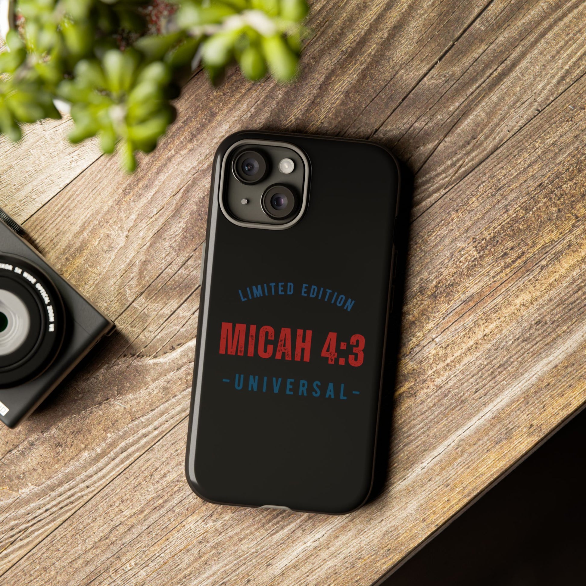 ⭐ Limited Edition Tough Phone Case, Inspirational Phone Cover, Micah 4:3 Design, Christian Gifts, Unique Cell Phone Accessory