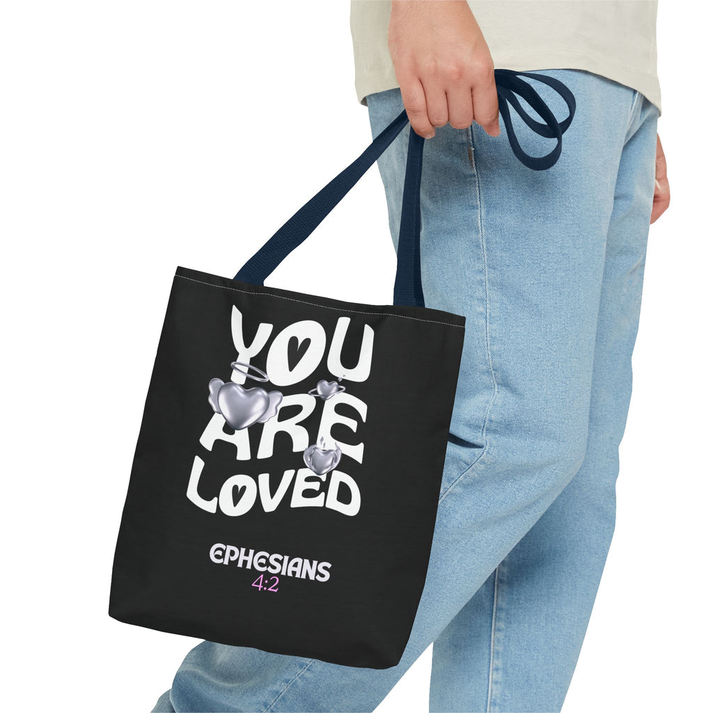 ⭐ "You Are Loved" Tote Bag – Ephesians 4:2