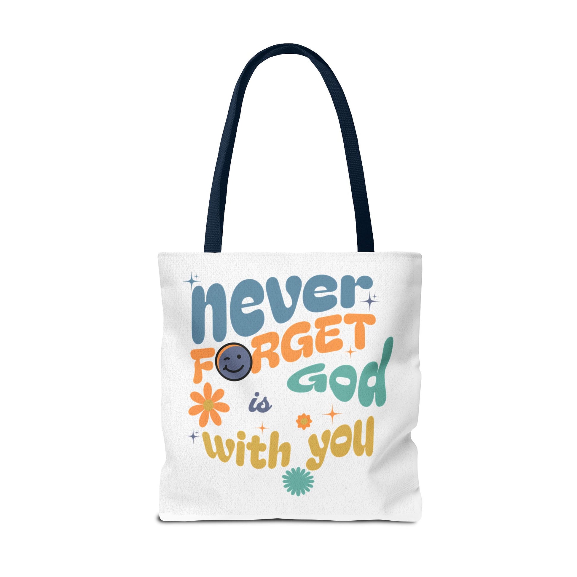 ⭐ Never Forget Tote Bag – Deuteronomy 31:6
