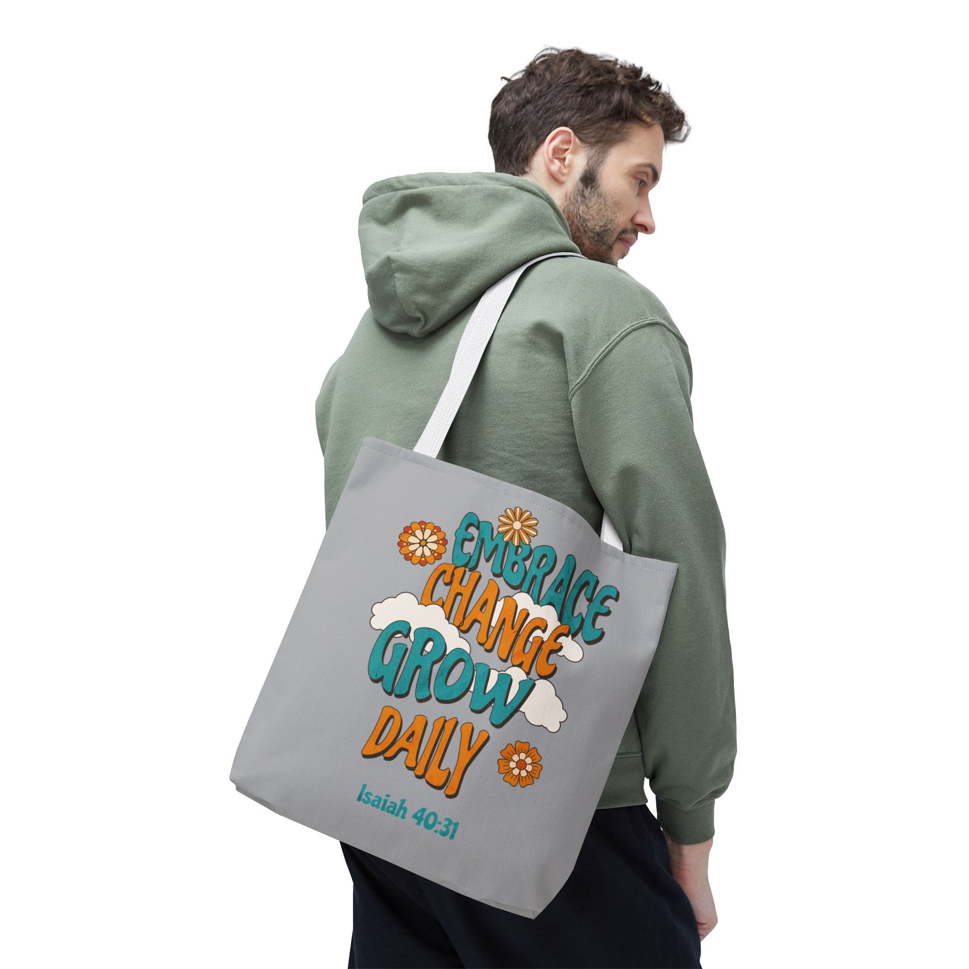 Inspirational Tote Bag, Motivational Bag, Embrace Change Gift, Daily Growth Tote, Christian Quotes Accessory