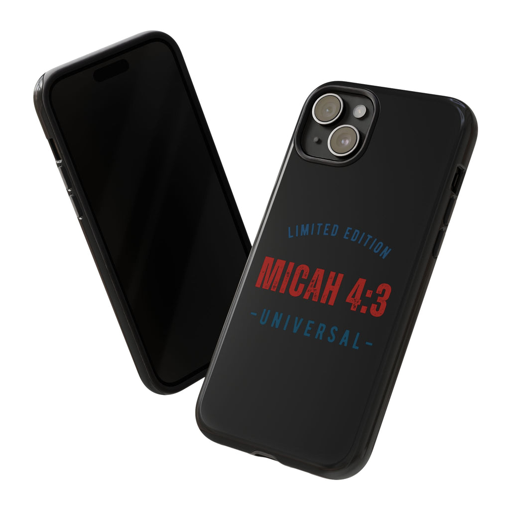 ⭐ Limited Edition Tough Phone Case, Inspirational Phone Cover, Micah 4:3 Design, Christian Gifts, Unique Cell Phone Accessory