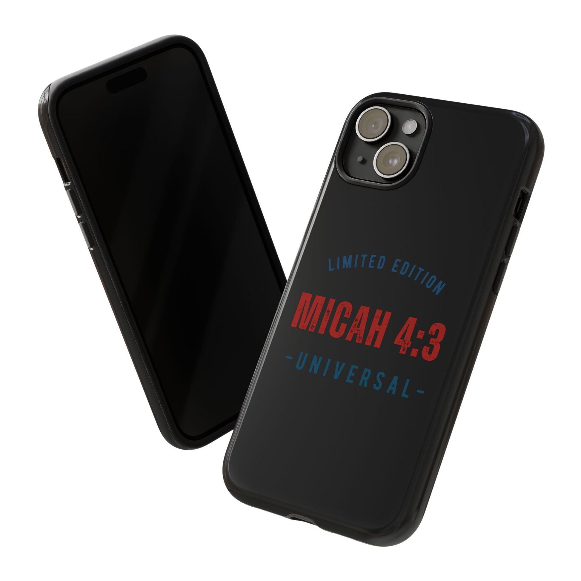 ⭐ Limited Edition Tough Phone Case, Inspirational Phone Cover, Micah 4:3 Design, Christian Gifts, Unique Cell Phone Accessory