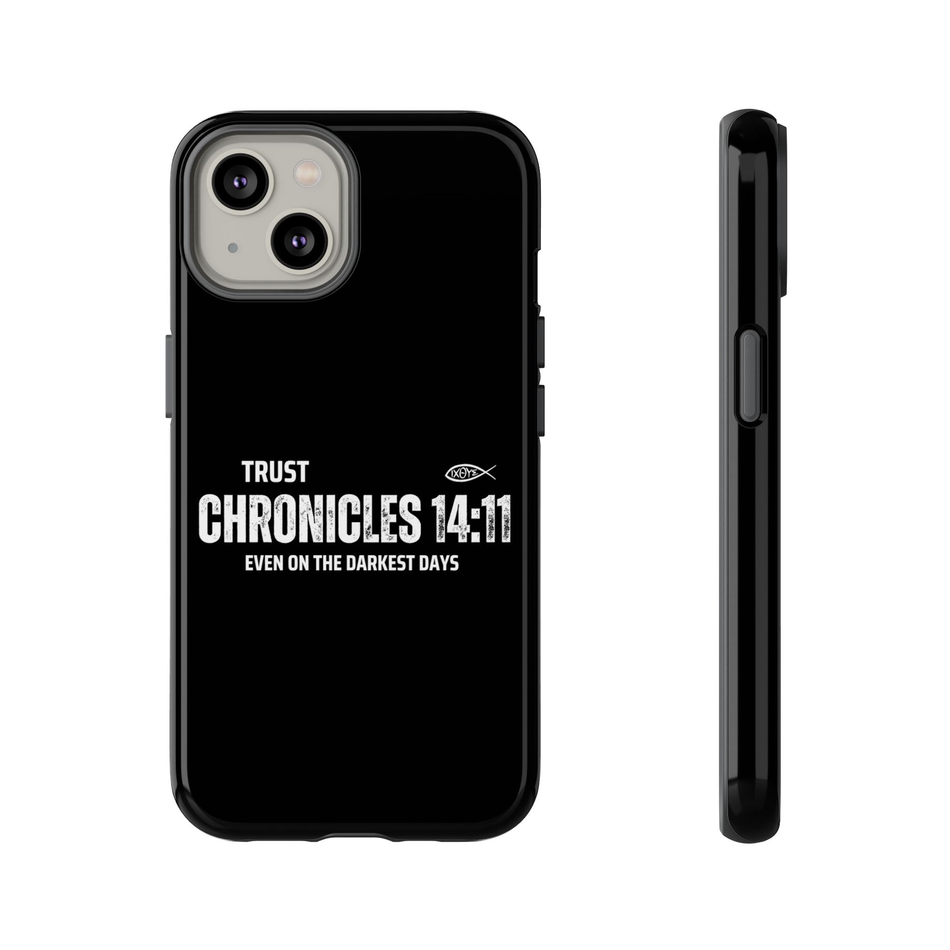 ⭐ Trust in God 2 Chronicles 14:11 Phone Case – Strength for the Hardest Days