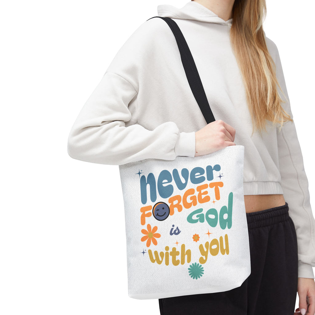 ⭐ Never Forget Tote Bag – Deuteronomy 31:6