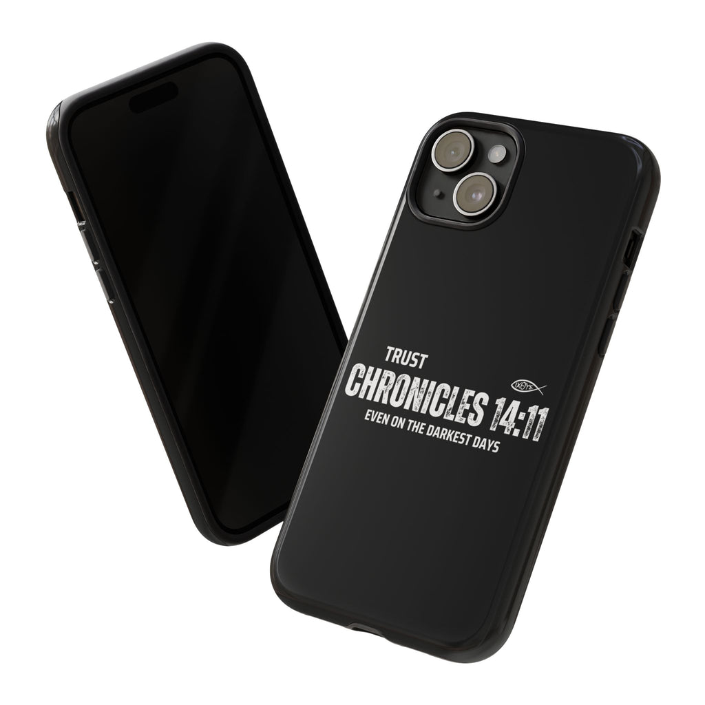 ⭐ Trust in God 2 Chronicles 14:11 Phone Case – Strength for the Hardest Days