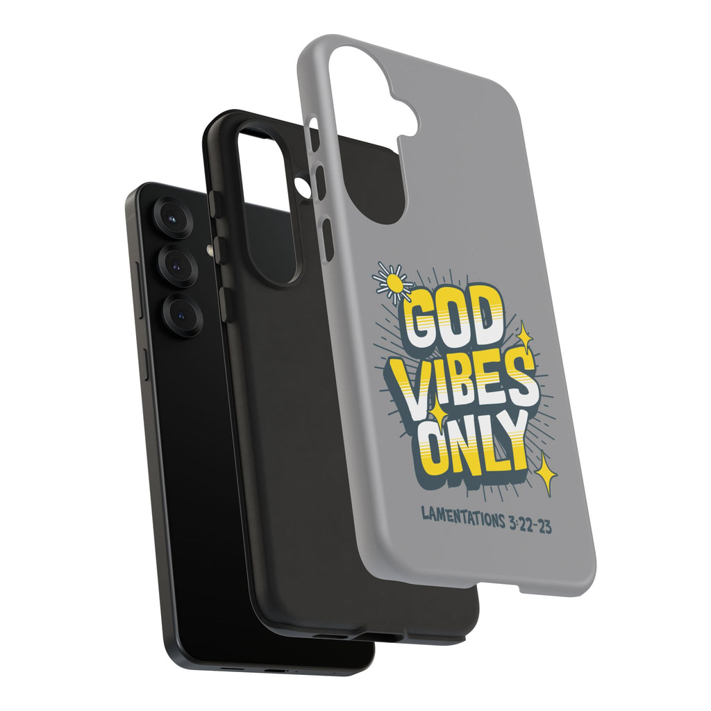 God Vibes Only Phone Case - Inspirational Tough Case, Positive Message Cover, Gift for Faith, Spirituality, Encouragement
