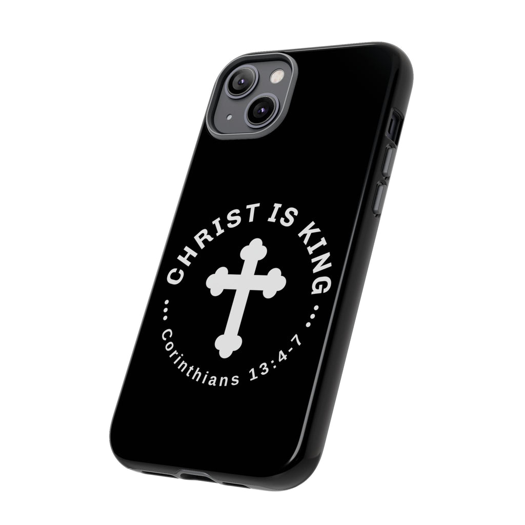 ⭐ Christ is King Phone Case – Tough Cases, Christian Gift, Bible Verse Merchandise, Cross Design, Faith Accessories