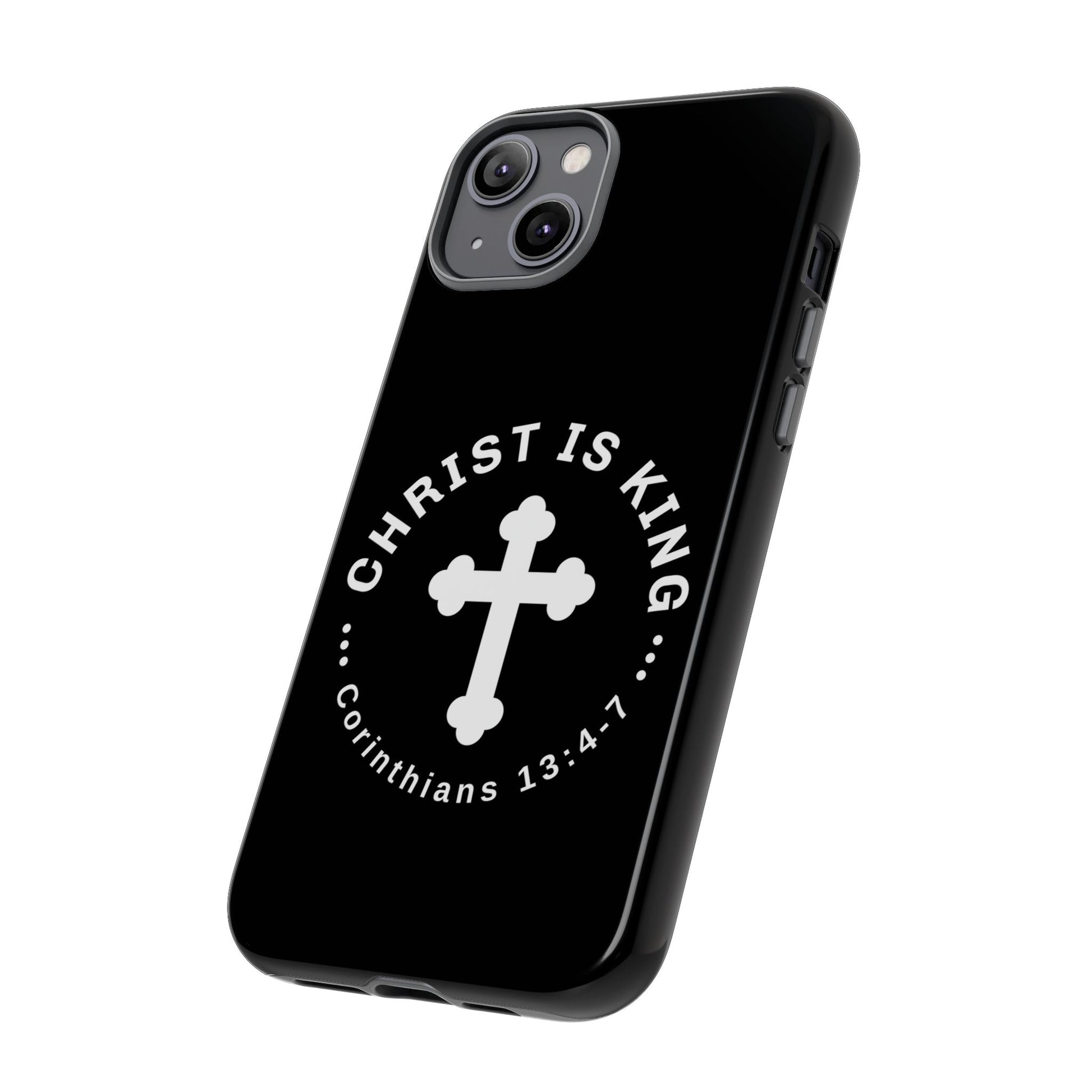 ⭐ Christ is King Phone Case – Tough Cases, Christian Gift, Bible Verse Merchandise, Cross Design, Faith Accessories