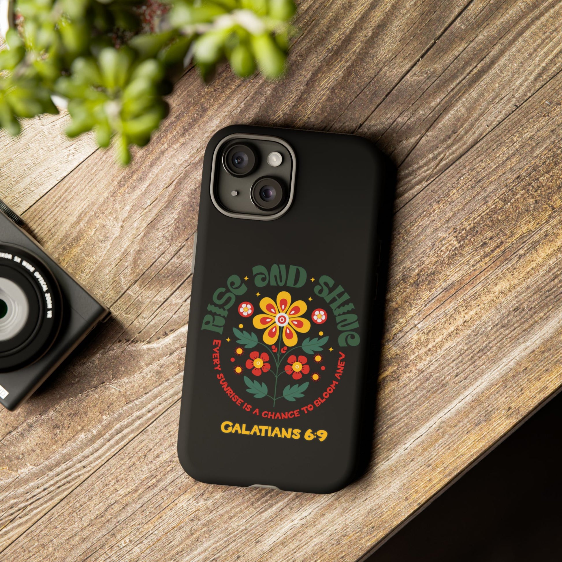 Floral "Rise and Shine" Galatians 6:9 Phone Case – Motivational Christian Gift