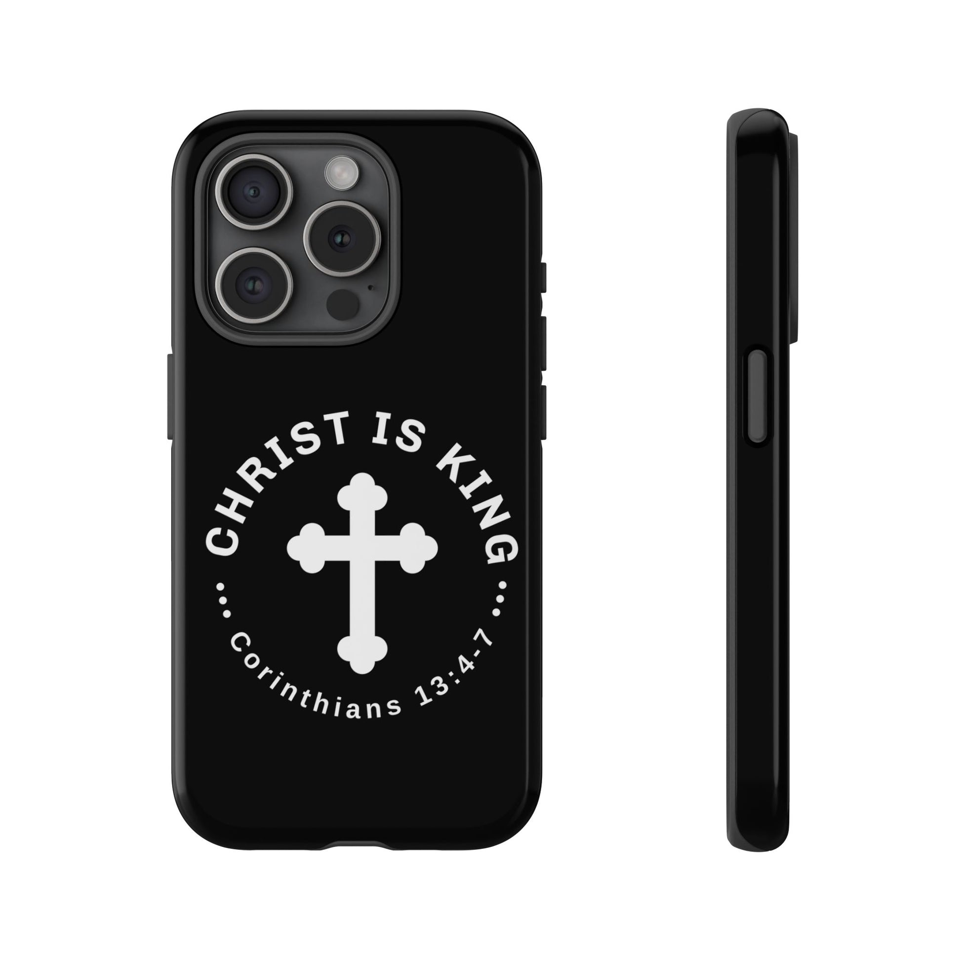 ⭐ Christ is King Phone Case – Tough Cases, Christian Gift, Bible Verse Merchandise, Cross Design, Faith Accessories