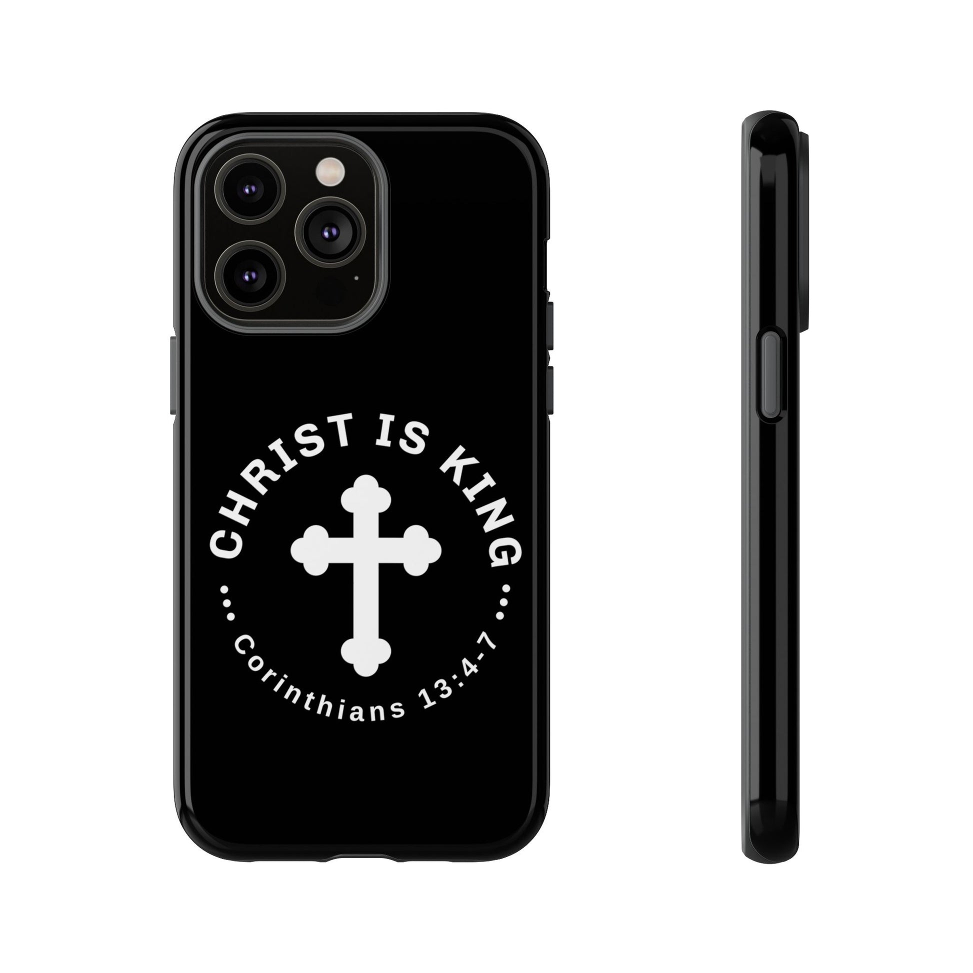 ⭐ Christ is King Phone Case – Tough Cases, Christian Gift, Bible Verse Merchandise, Cross Design, Faith Accessories