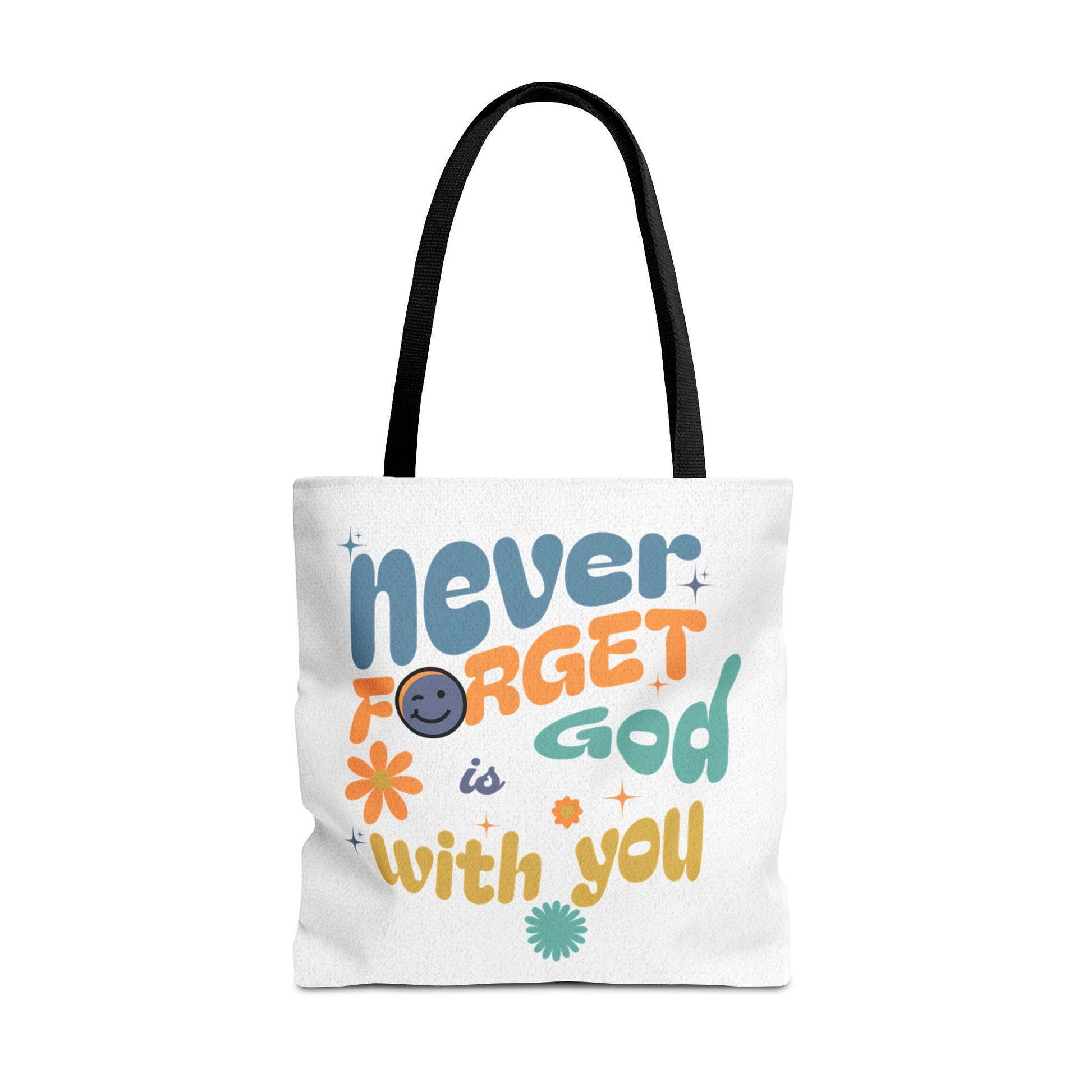 ⭐ Never Forget Tote Bag – Deuteronomy 31:6