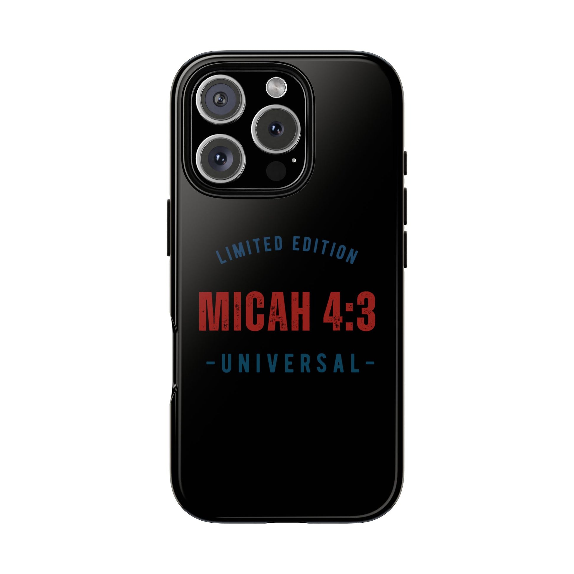 ⭐ Limited Edition Tough Phone Case, Inspirational Phone Cover, Micah 4:3 Design, Christian Gifts, Unique Cell Phone Accessory