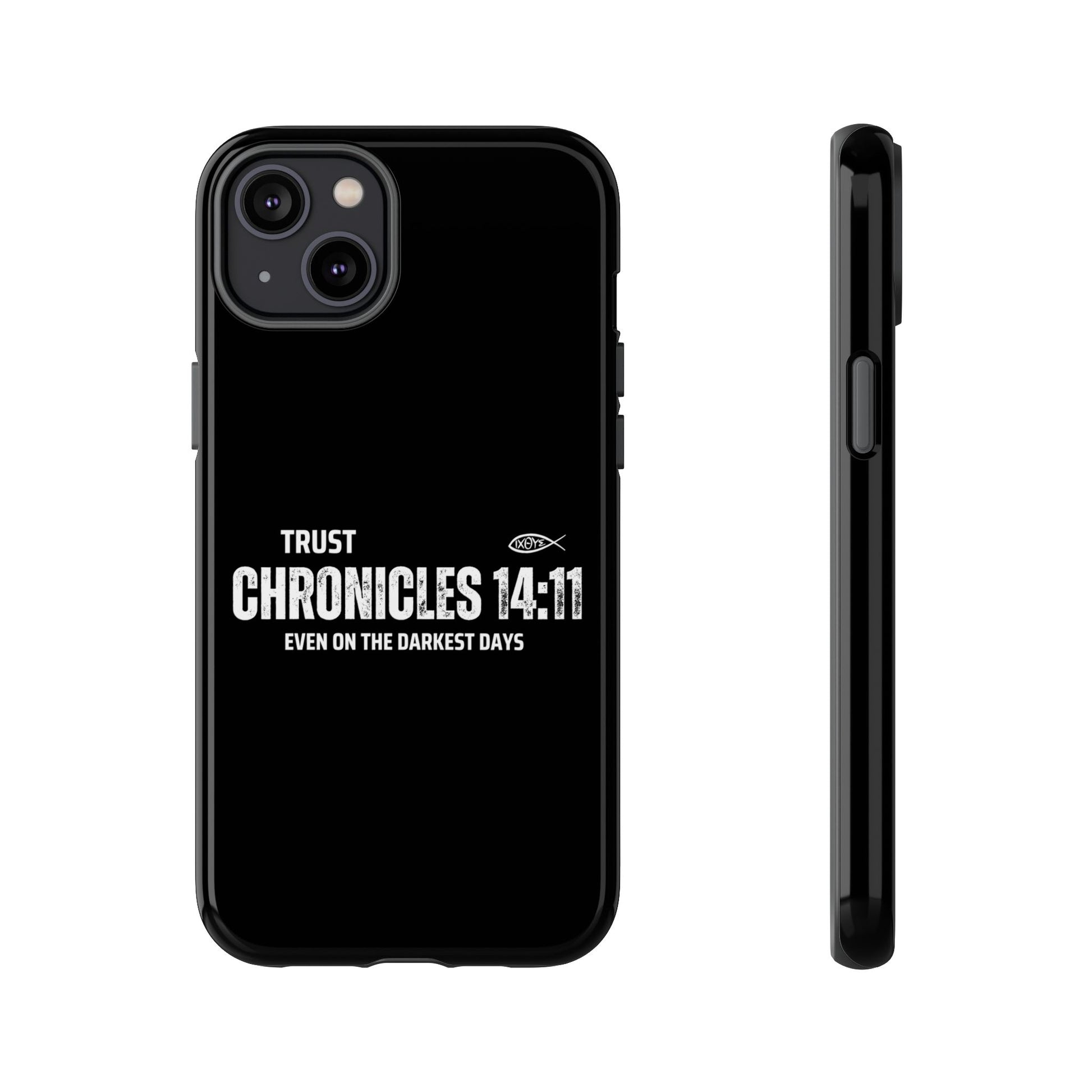 ⭐ Trust in God 2 Chronicles 14:11 Phone Case – Strength for the Hardest Days