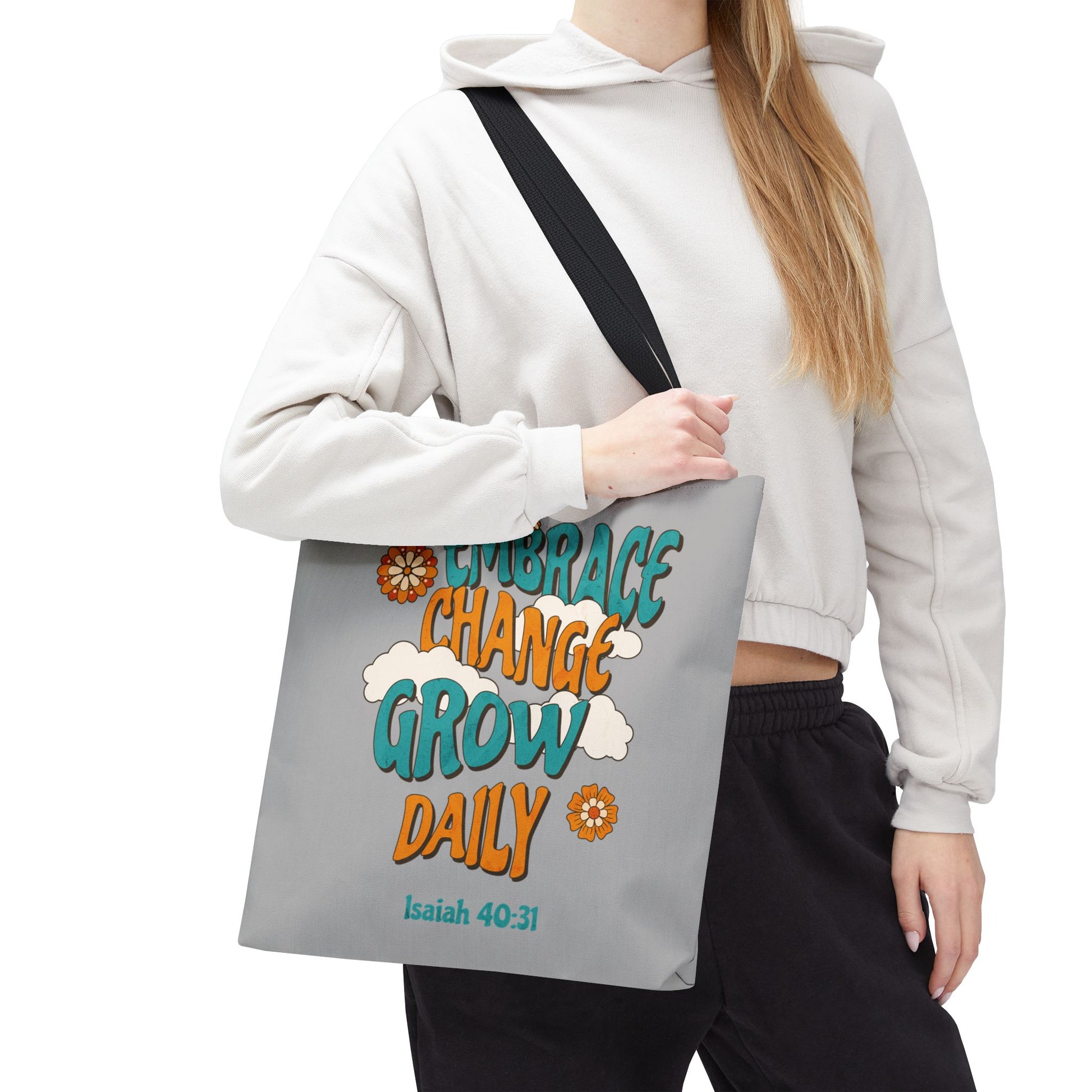 Inspirational Tote Bag, Motivational Bag, Embrace Change Gift, Daily Growth Tote, Christian Quotes Accessory