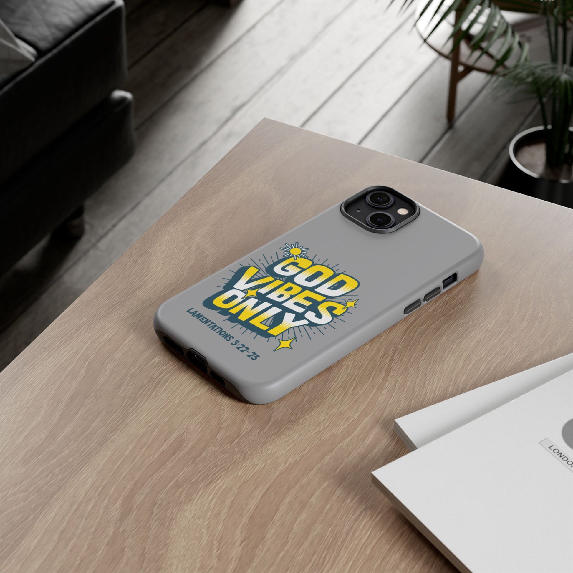 God Vibes Only Phone Case - Inspirational Tough Case, Positive Message Cover, Gift for Faith, Spirituality, Encouragement
