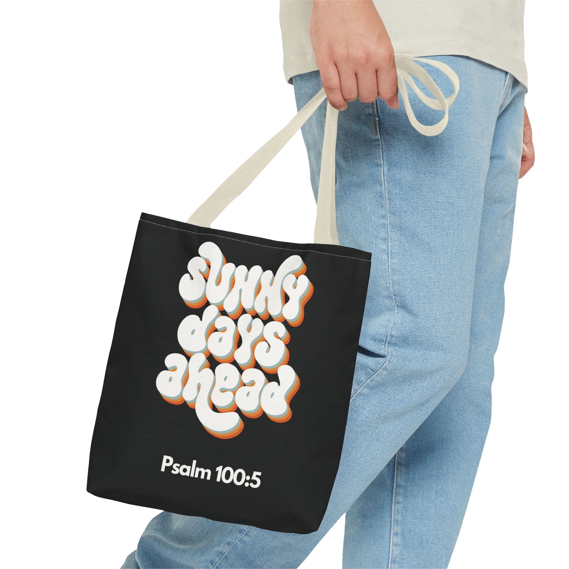 Sunny Days Ahead Tote Bag | Inspirational Tote for Everyday Use, Gift for Friends, Bible Verse Bag, Stylish Black Tote, Psalm 100:5