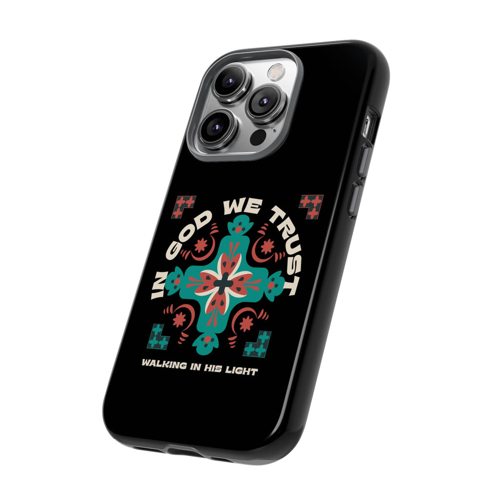 Tough Cases - In God We Trust Phone Case, Spiritual Phone Protector, Christian Cell Cover, Faith-based Accessory, Inspirational Gift