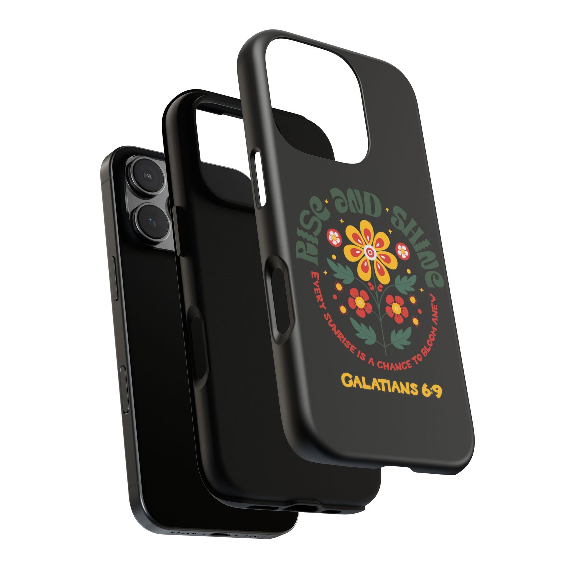 Floral "Rise and Shine" Galatians 6:9 Phone Case – Motivational Christian Gift