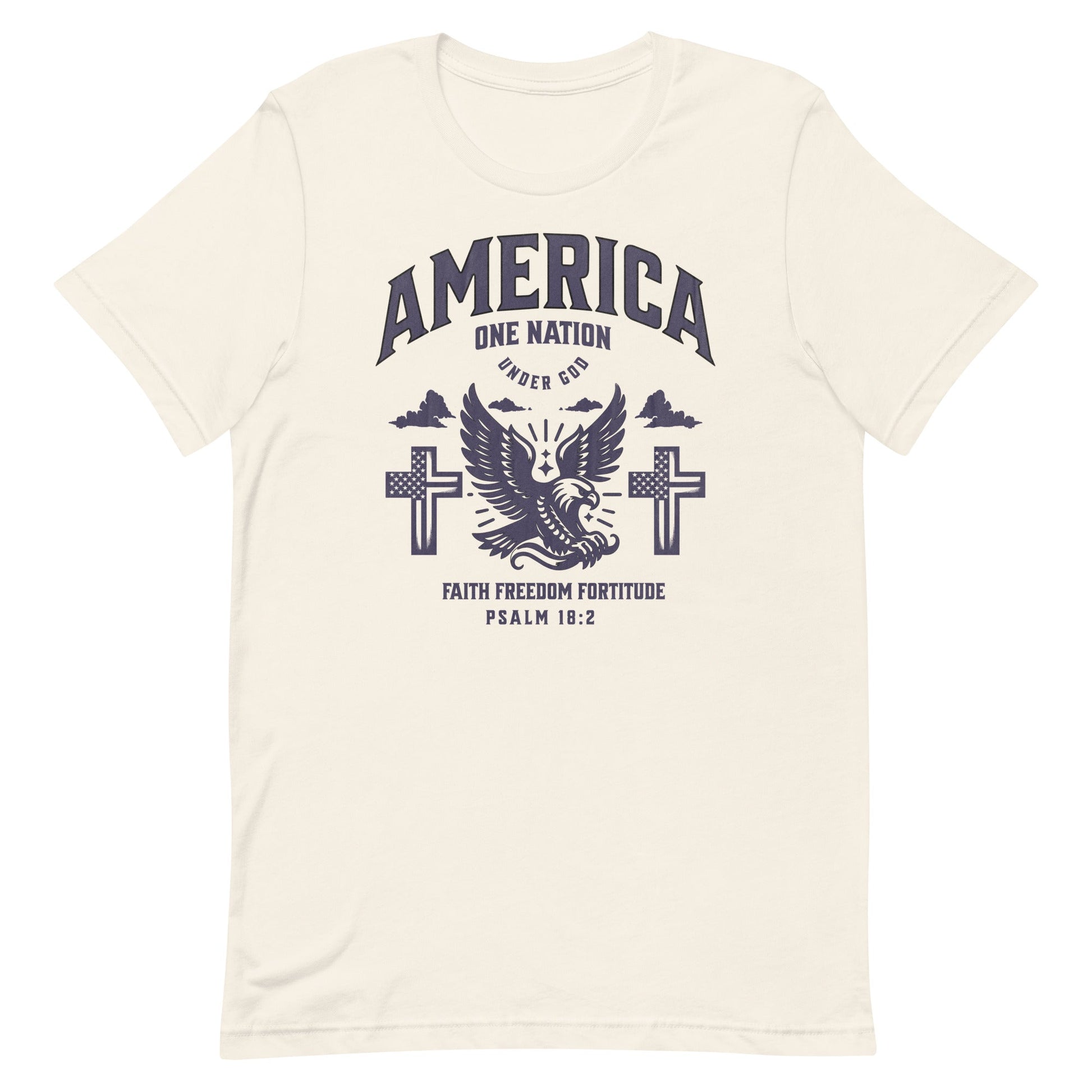 America One Nation Under God T-Shirt – Psalm 18:2 Faith, Freedom & Fortitude | T-Shirt – GodSpeed Threads
