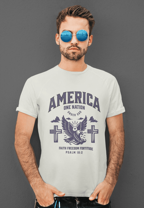 America One Nation Under God T-Shirt – Psalm 18:2 Faith, Freedom & Fortitude | T-Shirt – GodSpeed Threads