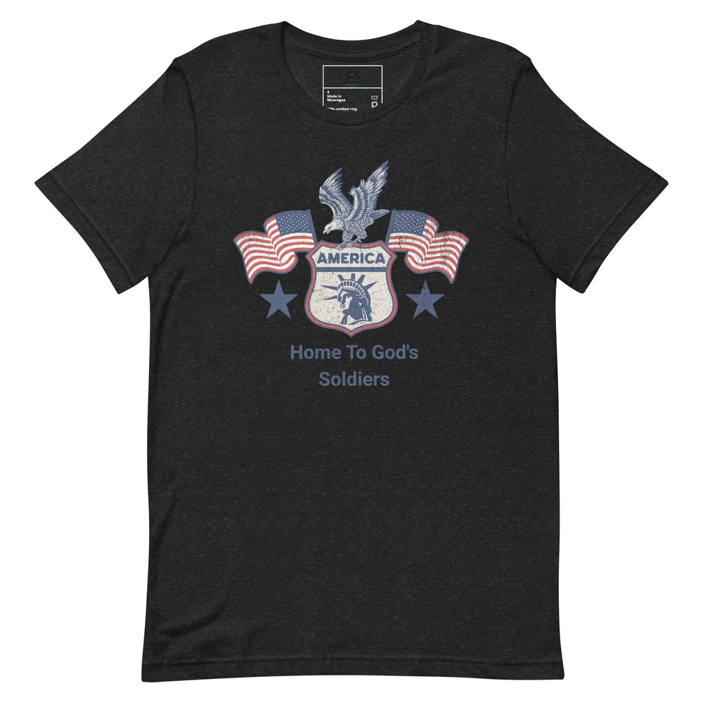 America T-Shirt – Home to God’s Soldiers Patriotic Christian Apparel | T-Shirt – GodSpeed Threads