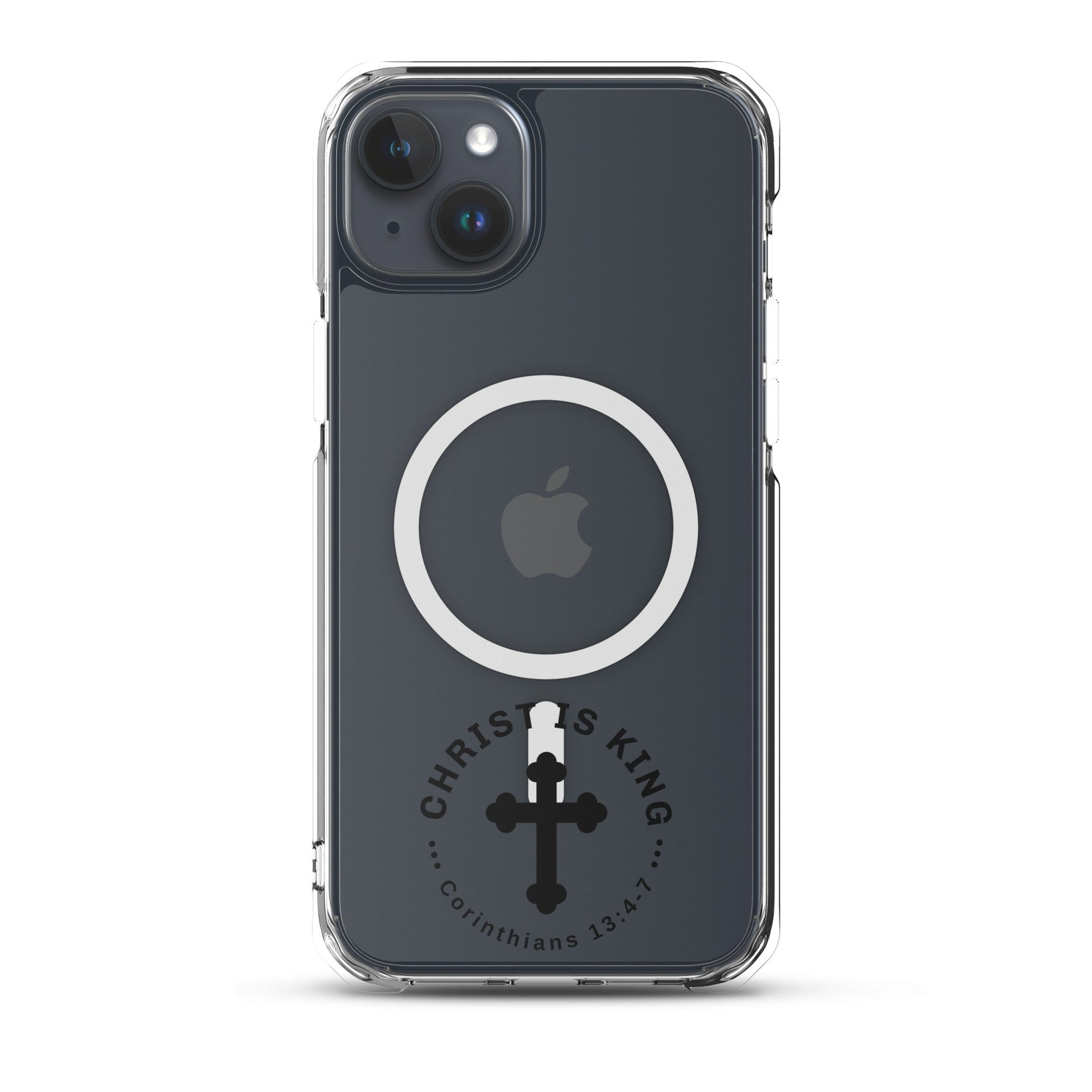 Christ Is King – Corinthians 13:4 - 7. MagSafe® clear case for iPhone® | Phone Case – GodSpeed Threads