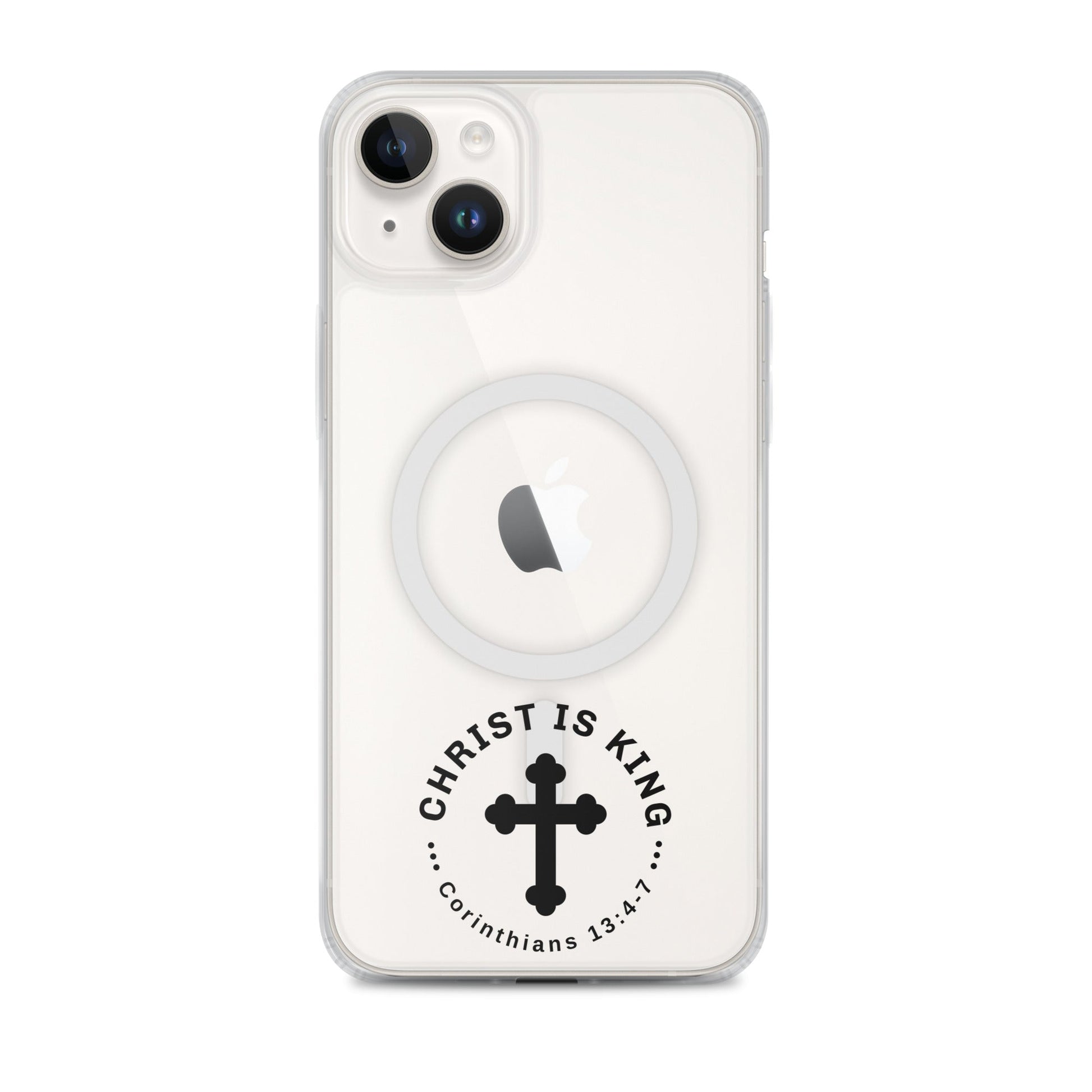Christ Is King – Corinthians 13:4 - 7. MagSafe® clear case for iPhone® | Phone Case – GodSpeed Threads