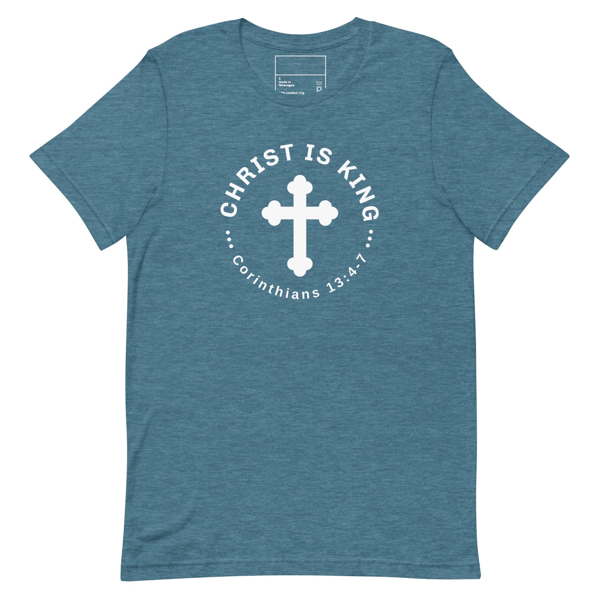 Christ Is King T-Shirt – Corinthians 13:4 - 7 Faith Apparel | T-Shirt – GodSpeed Threads