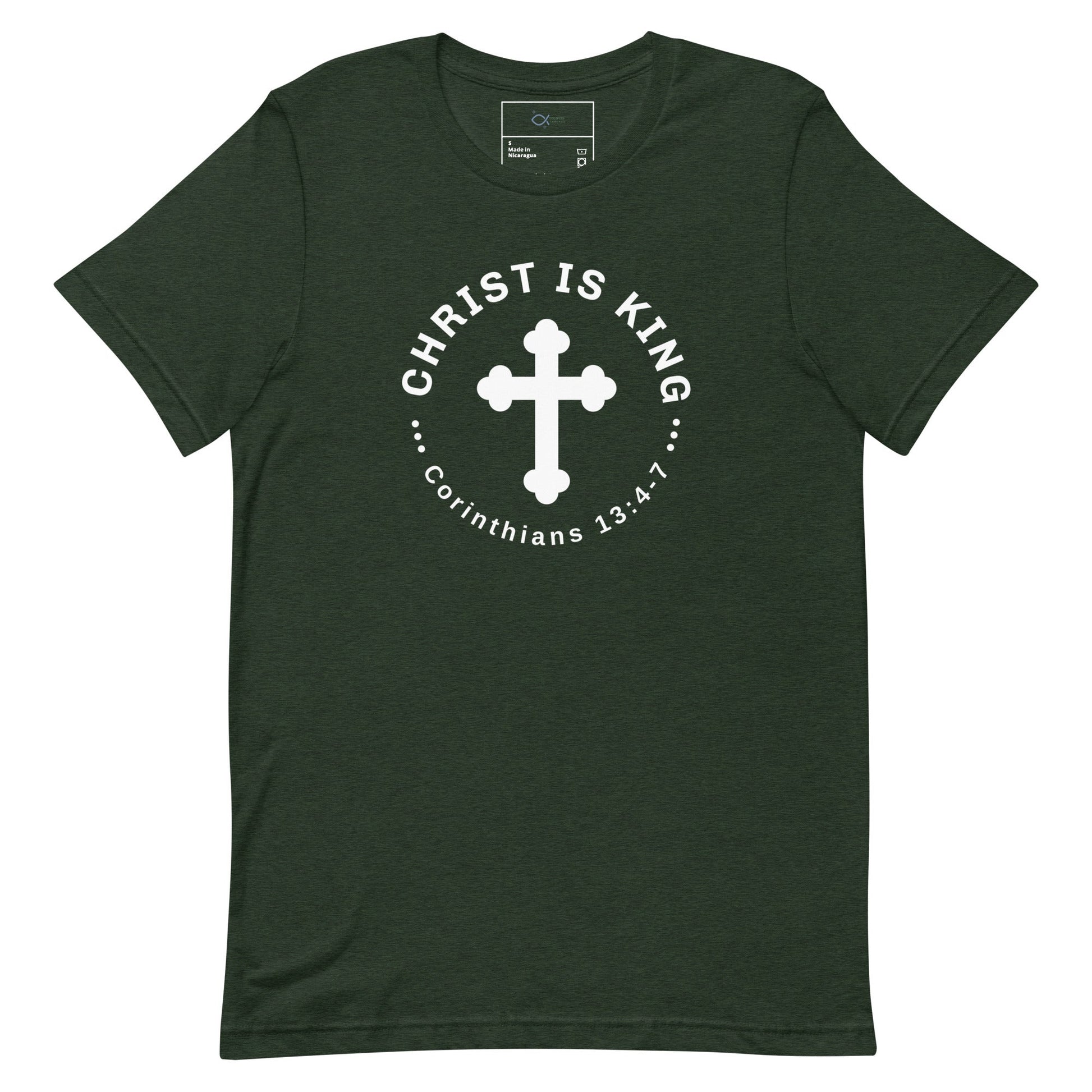 Christ Is King T-Shirt – Corinthians 13:4 - 7 Faith Apparel | T-Shirt – GodSpeed Threads