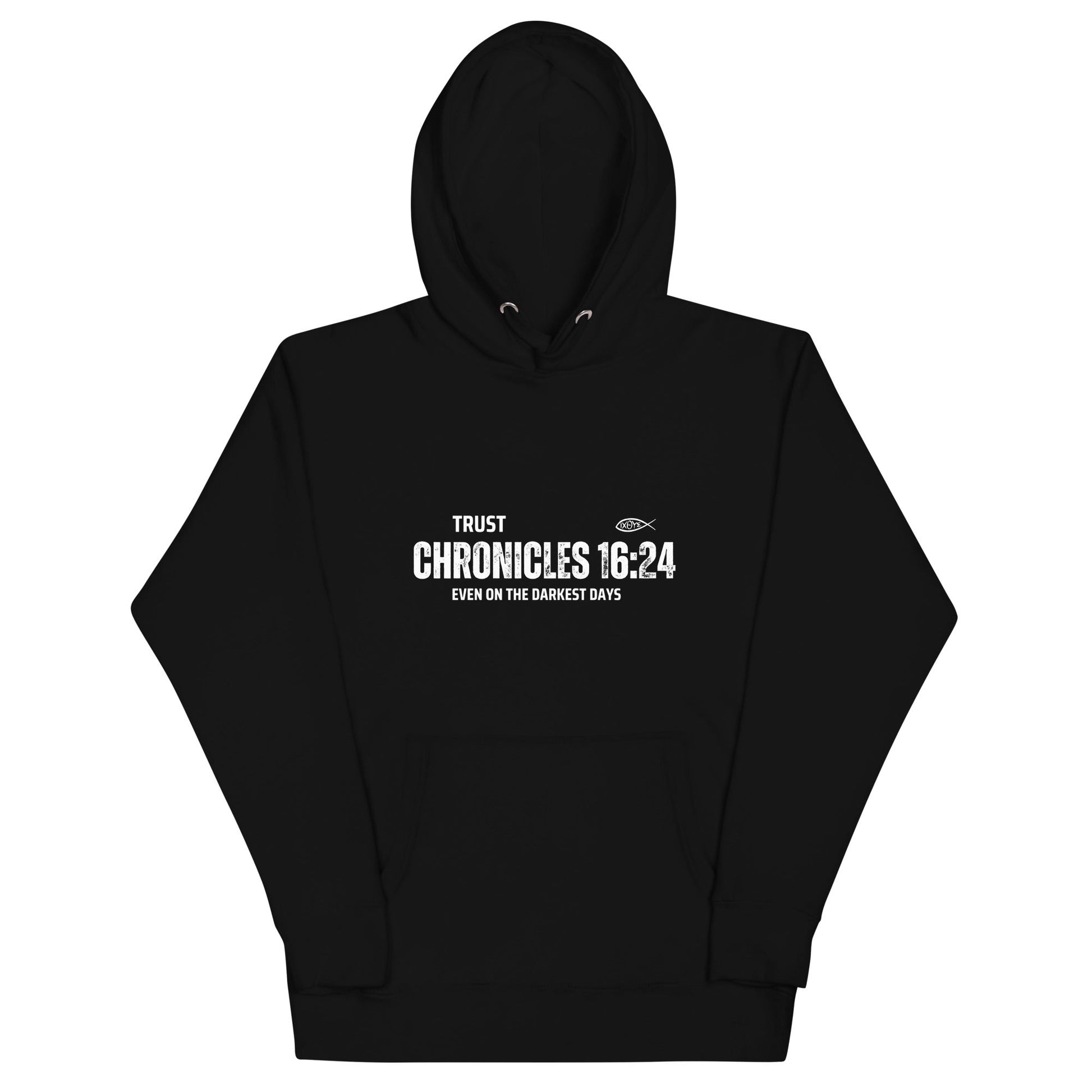 ✝️ Chronicles 16:24 “Trust Even on the Darkest Days” Hoodie – Faith - Inspired Comfort | Hoodies – GodSpeed Threads