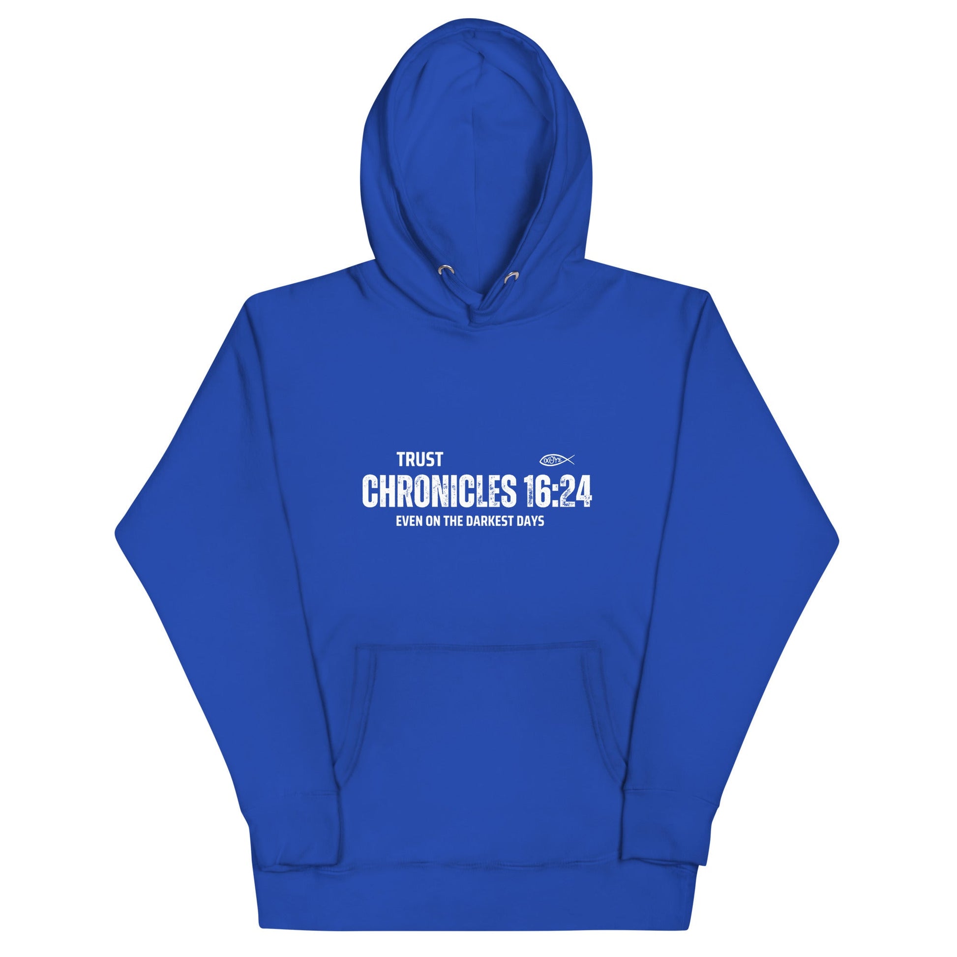 ✝️ Chronicles 16:24 “Trust Even on the Darkest Days” Hoodie – Faith - Inspired Comfort | Hoodies – GodSpeed Threads