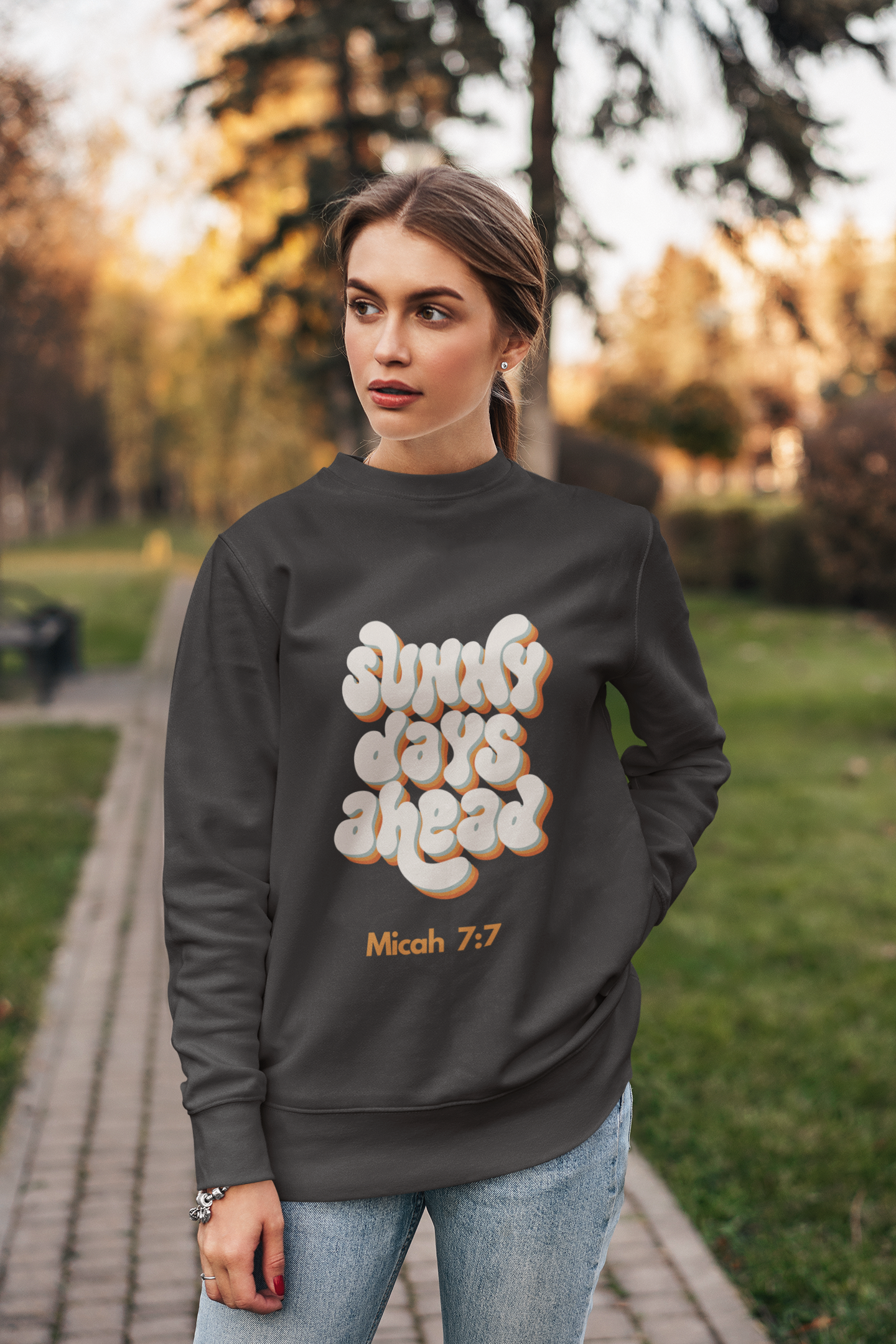 Sunny Days Ahead Sweatshirt – Micah 7:7