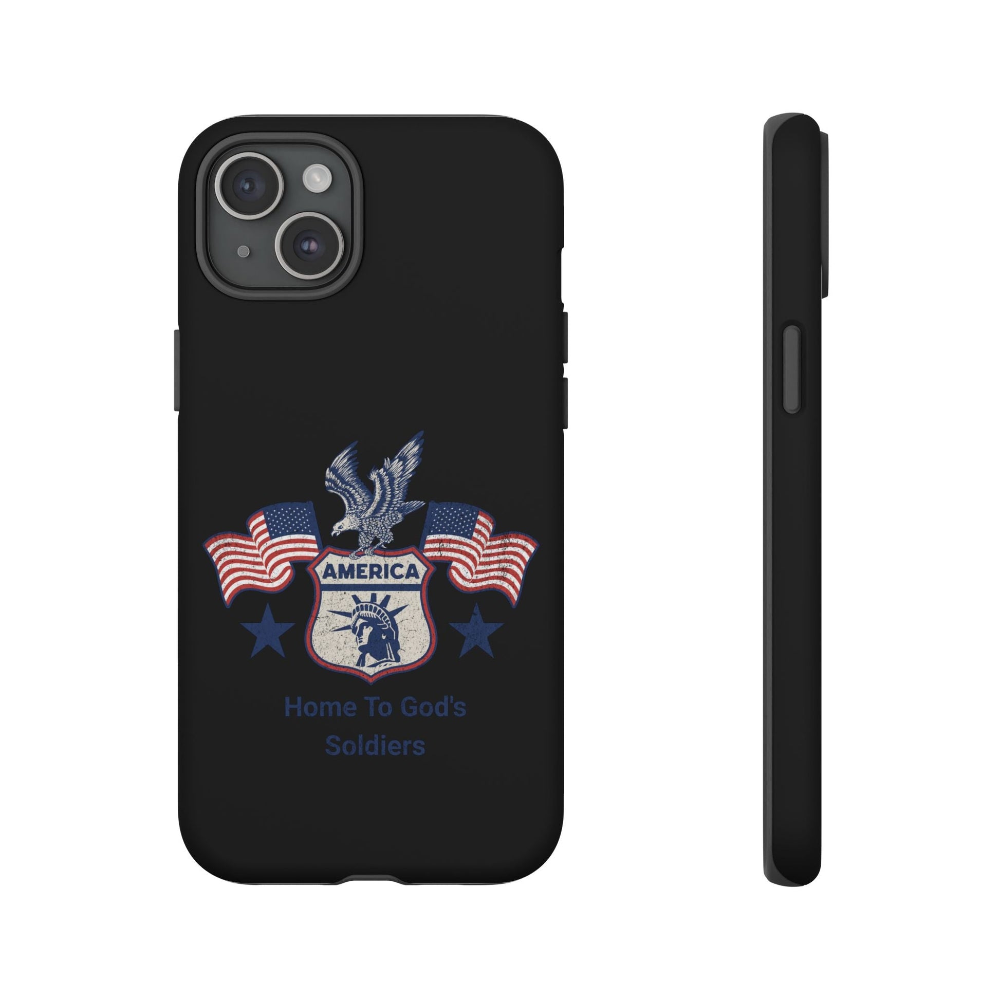 Custom Phone Case, Tough Cases for Veterans, Patriotic Gift, Home to God's Soldiers, USA Flag Accessory, Memorial Day | Phone Case – GodSpeed Threads