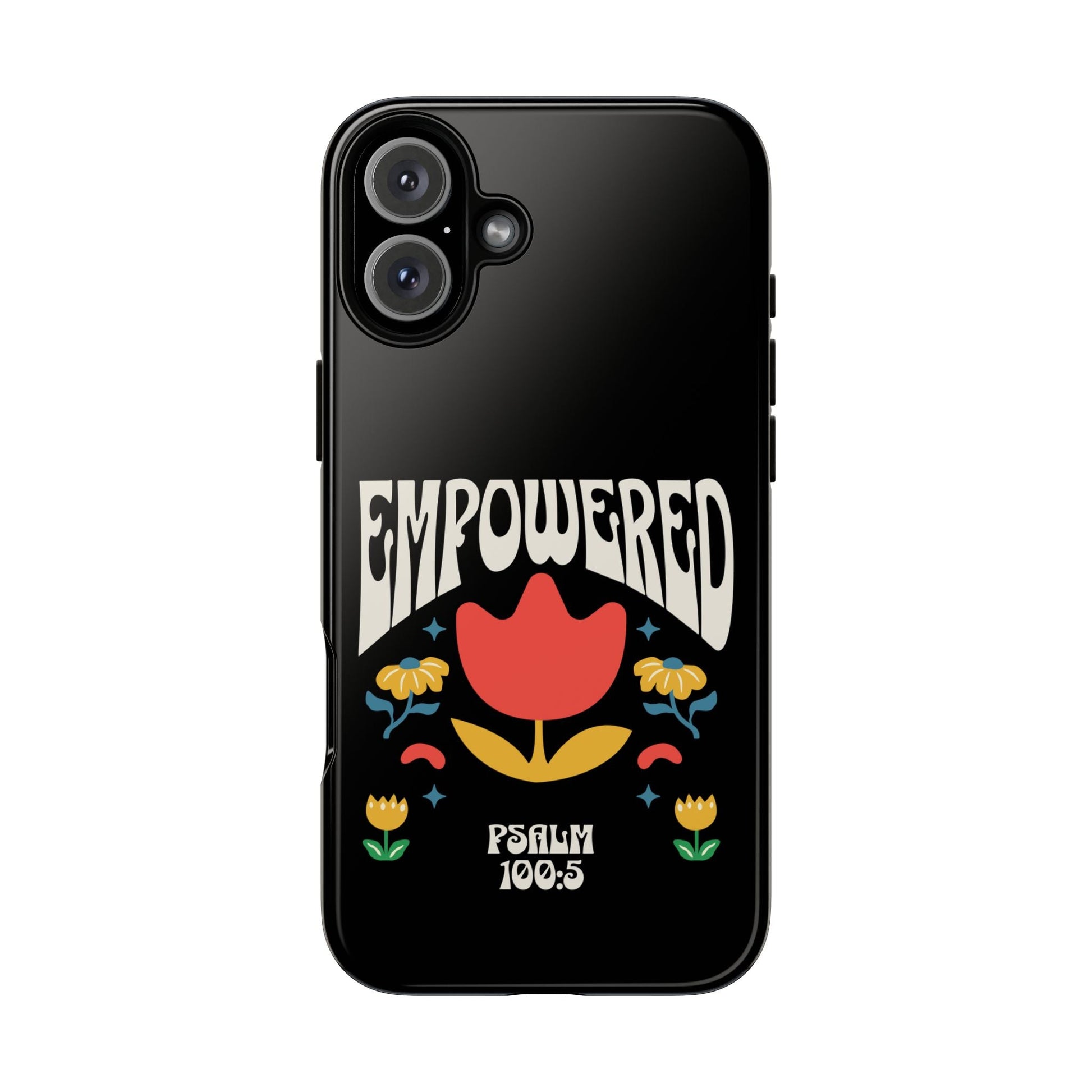 Empowered Floral Phone Case, Inspirational Phone Case, Unique Gift for Her, Psalm 100:5, Tough Phone Cover, Empowering Accessory | Phone Case – GodSpeed Threads