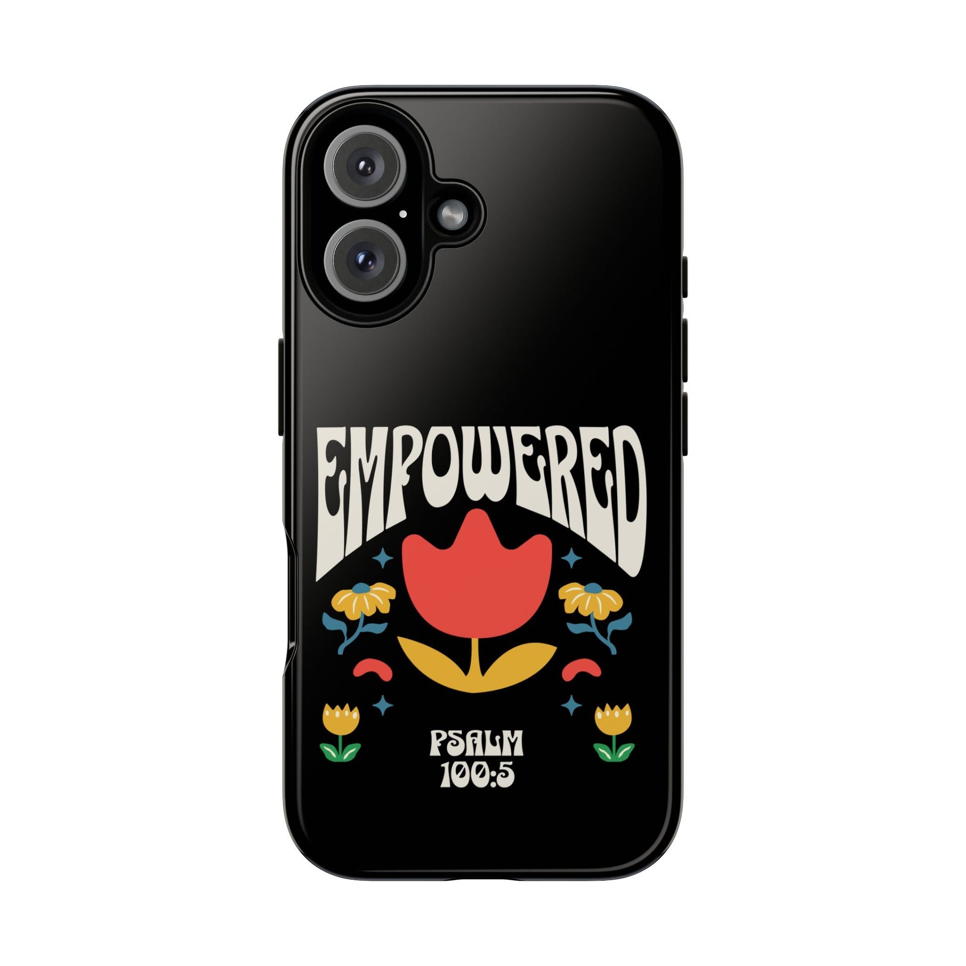 Empowered Floral Phone Case, Inspirational Phone Case, Unique Gift for Her, Psalm 100:5, Tough Phone Cover, Empowering Accessory | Phone Case – GodSpeed Threads