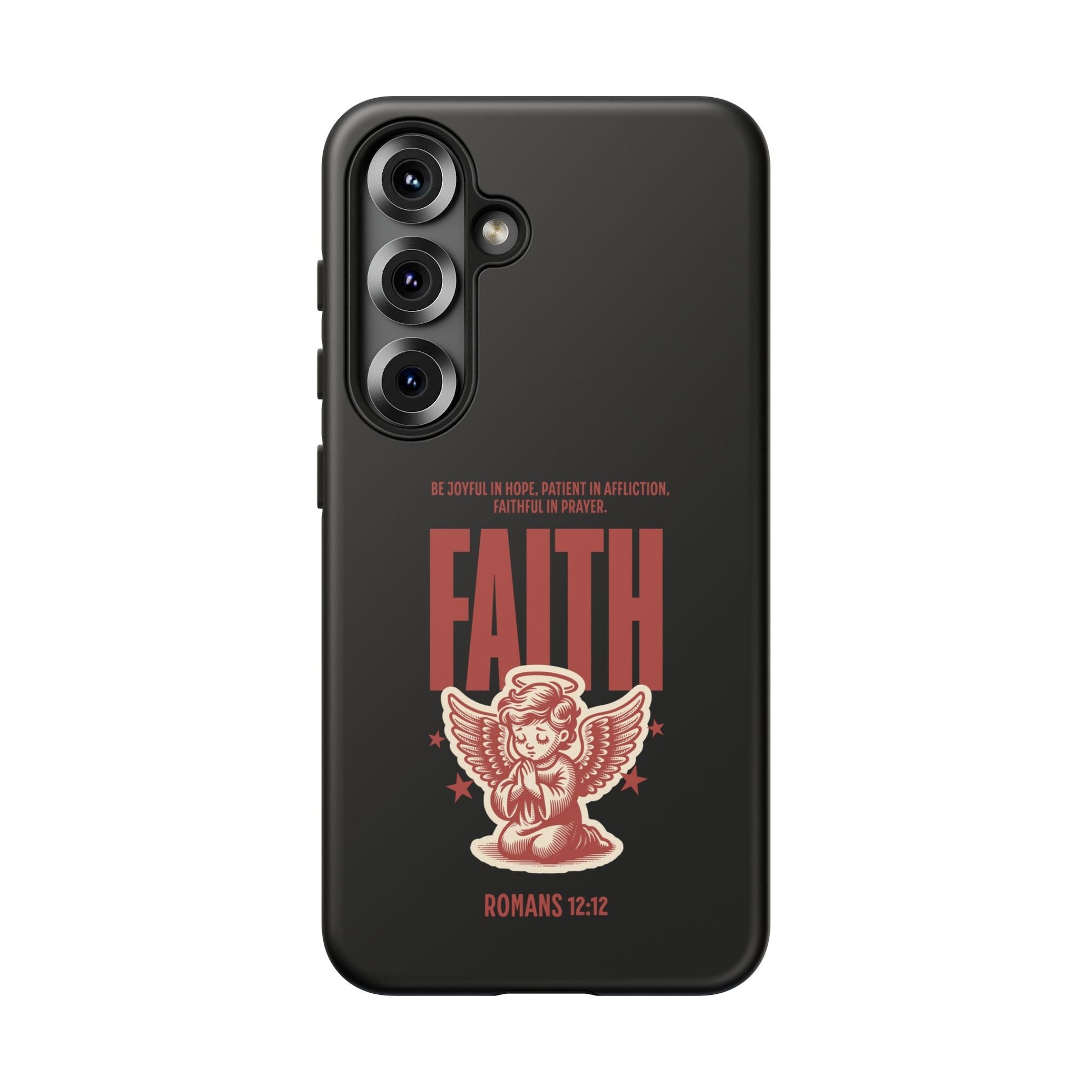 Faith - Inspired Tough Phone Case, Angel Phone Cover, Inspirational Mobile Protector, Christian Gift, Romans 12:12 Decor | Phone Case – GodSpeed Threads