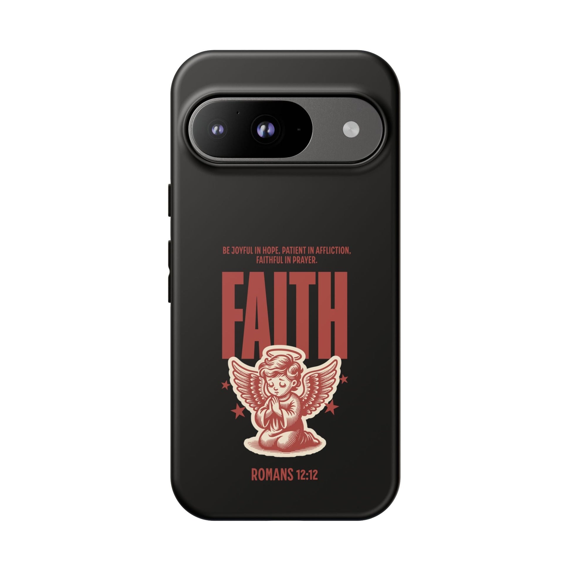 Faith - Inspired Tough Phone Case, Angel Phone Cover, Inspirational Mobile Protector, Christian Gift, Romans 12:12 Decor | Phone Case – GodSpeed Threads