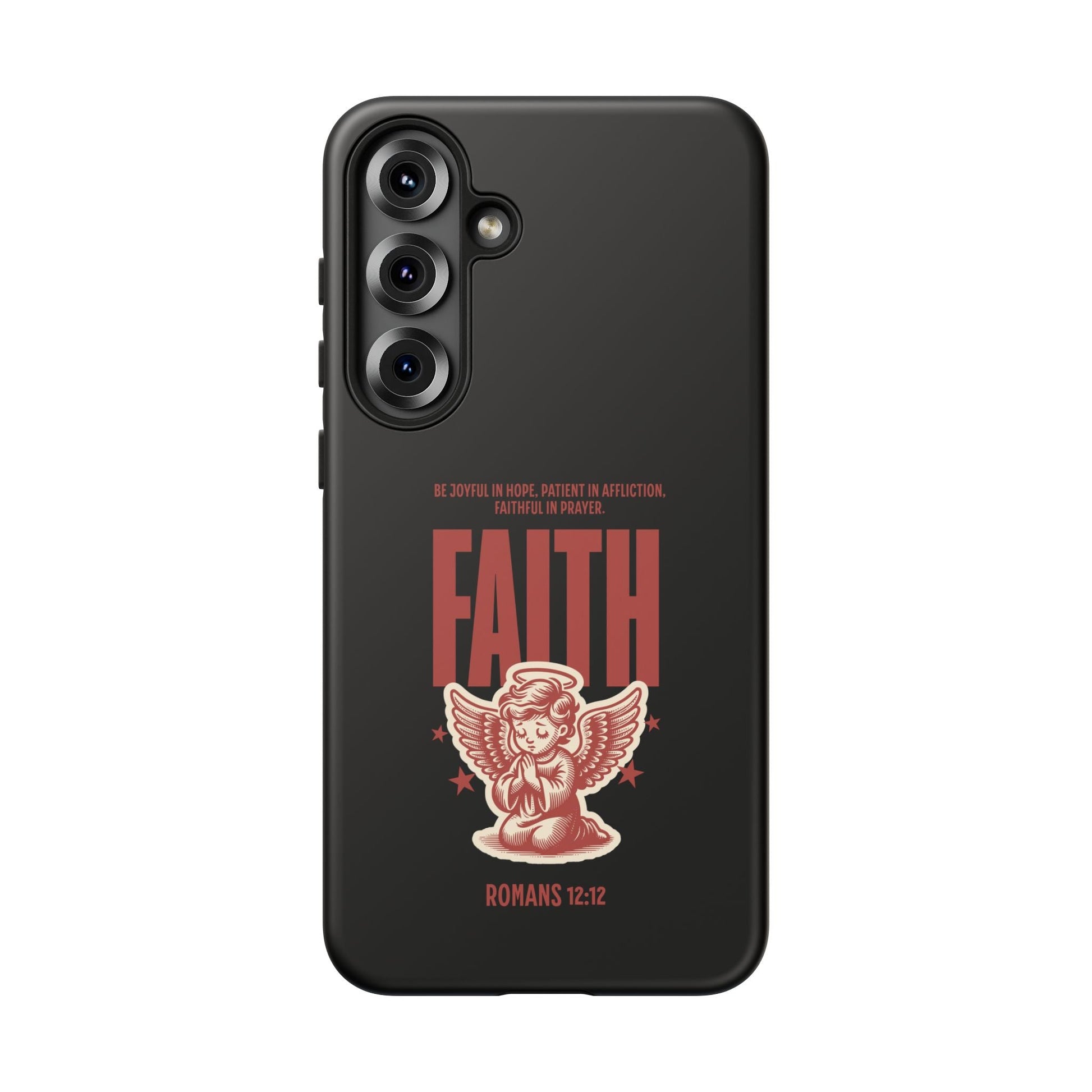 Faith - Inspired Tough Phone Case, Angel Phone Cover, Inspirational Mobile Protector, Christian Gift, Romans 12:12 Decor | Phone Case – GodSpeed Threads