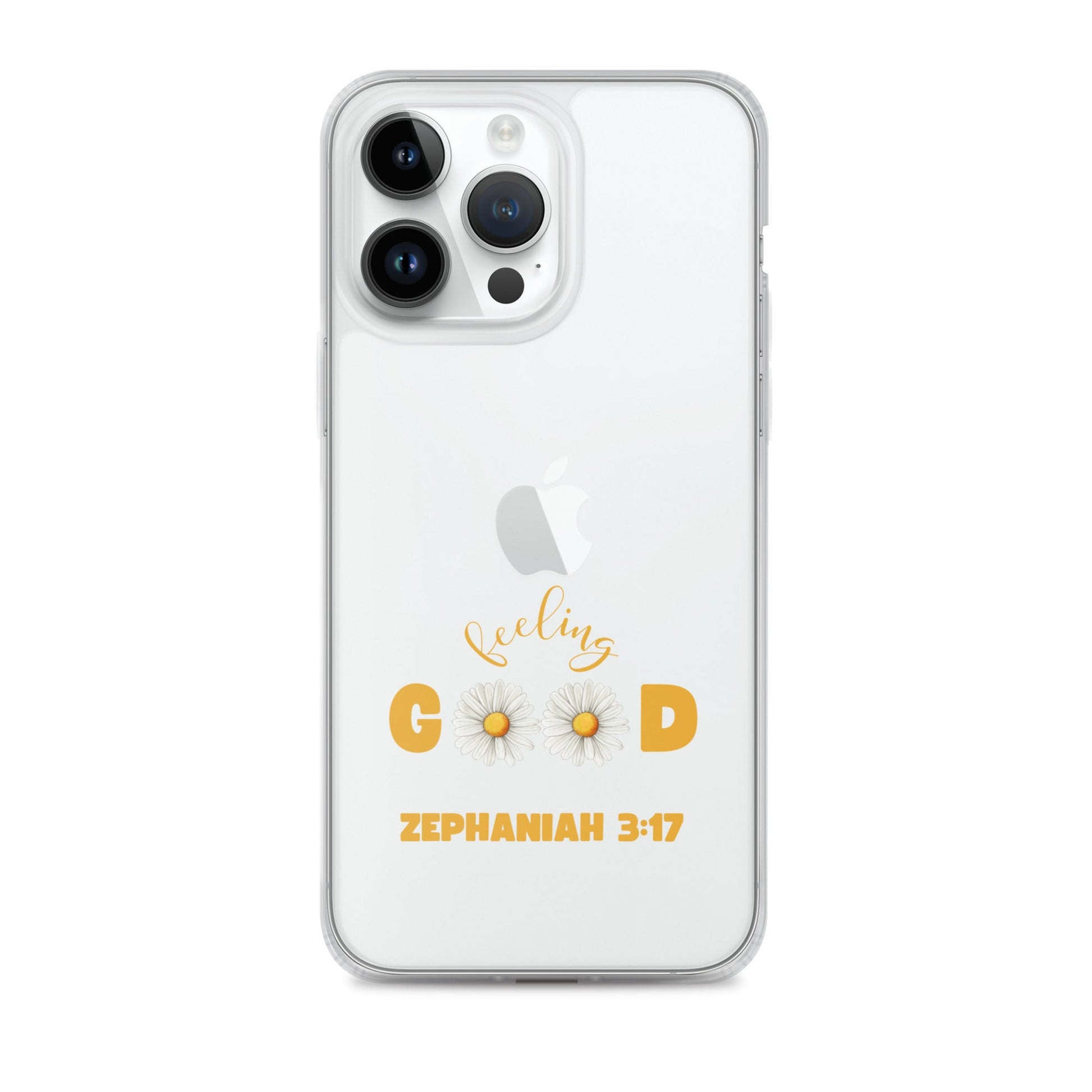 Feeling Good – Zephaniah 3:17 – Clear Case for iPhone | Phone Case – GodSpeed Threads