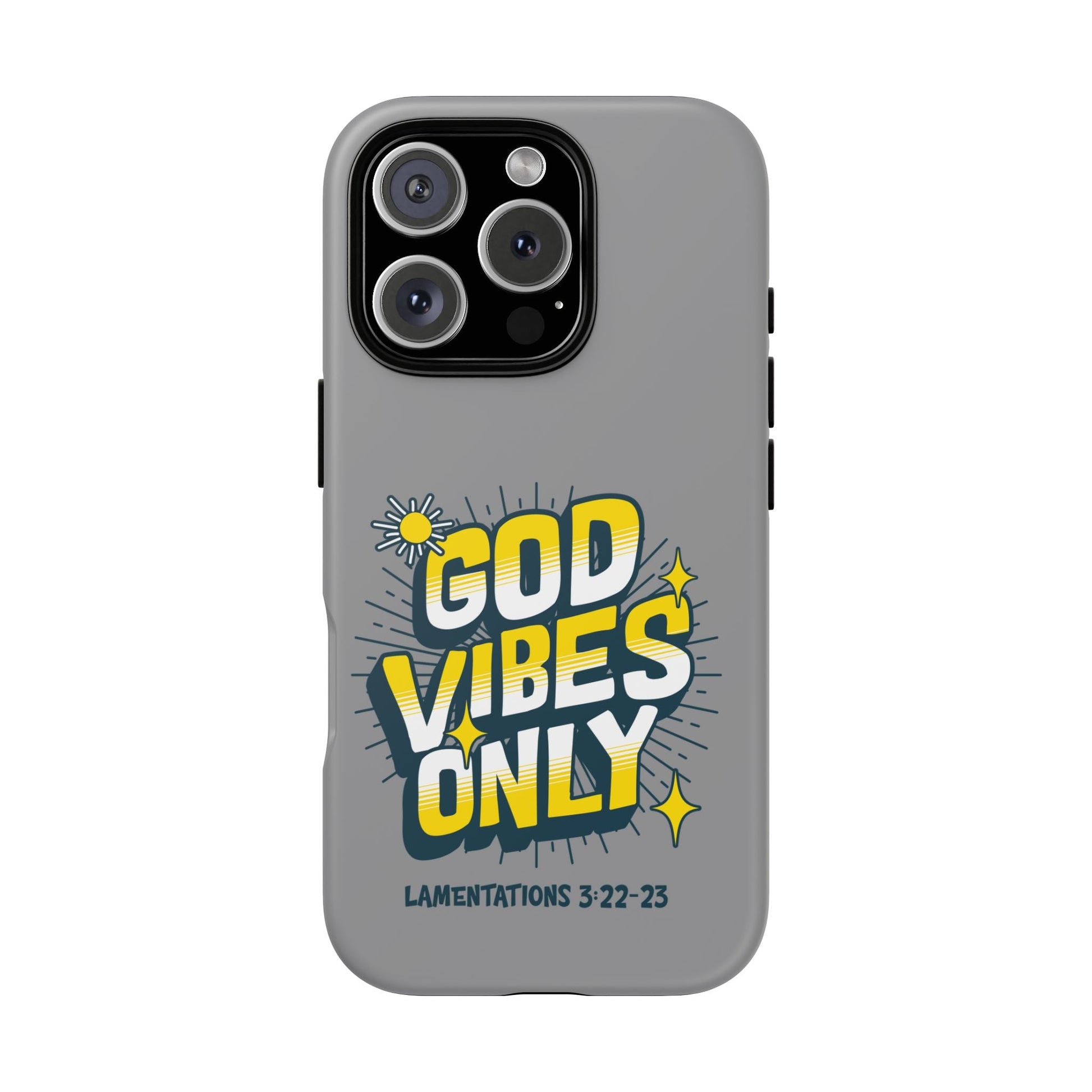 God Vibes Only Phone Case - Inspirational Tough Case, Positive Message Cover, Gift for Faith, Spirituality, Encouragement | Phone Case – GodSpeed Threads