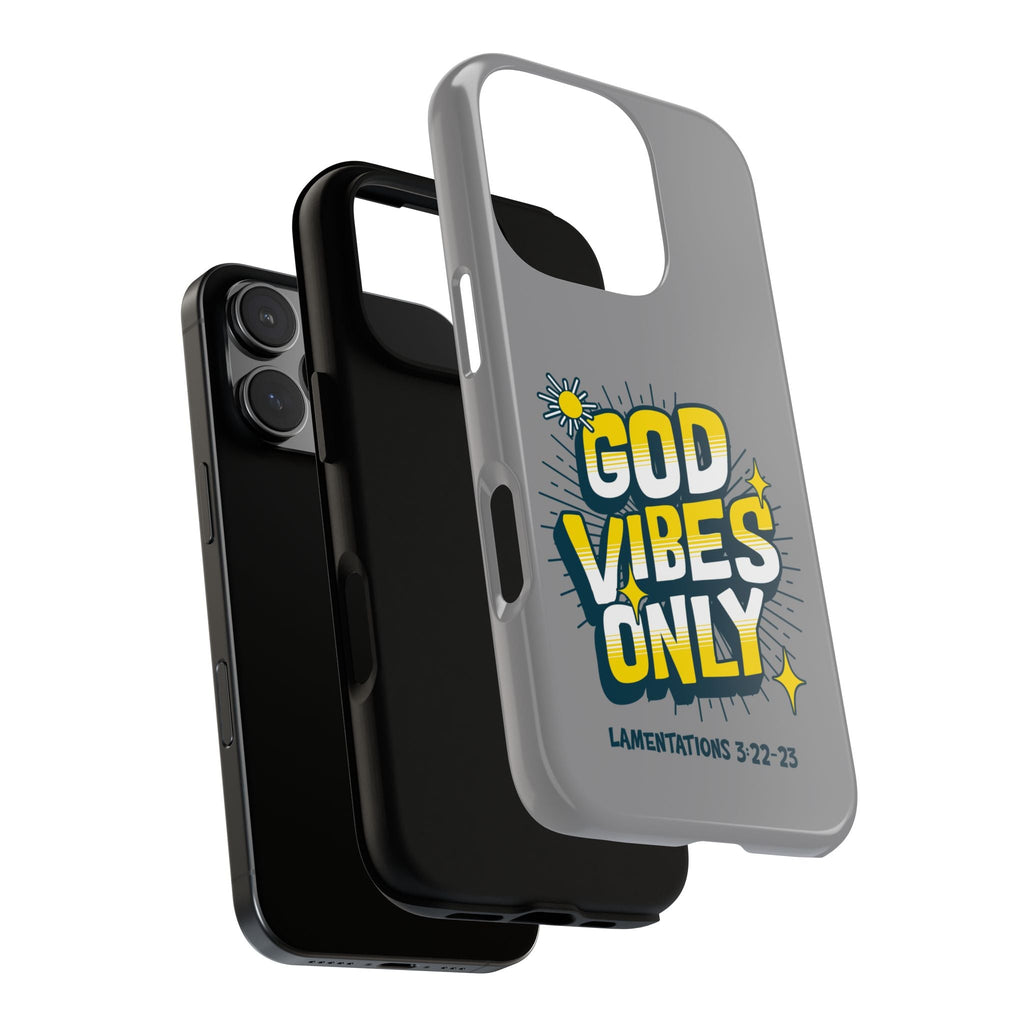 God Vibes Only Phone Case - Inspirational Tough Case, Positive Message Cover, Gift for Faith, Spirituality, Encouragement | Phone Case – GodSpeed Threads
