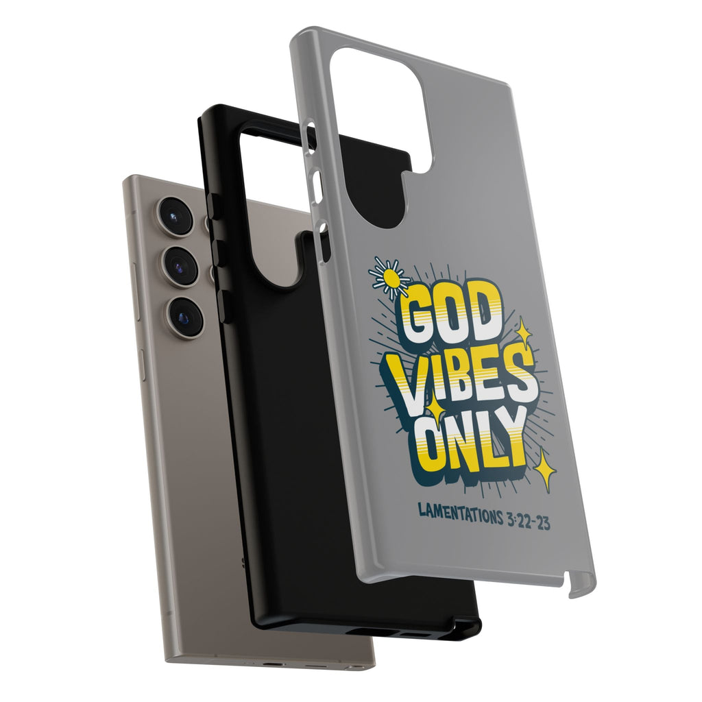 God Vibes Only Phone Case - Inspirational Tough Case, Positive Message Cover, Gift for Faith, Spirituality, Encouragement | Phone Case – GodSpeed Threads