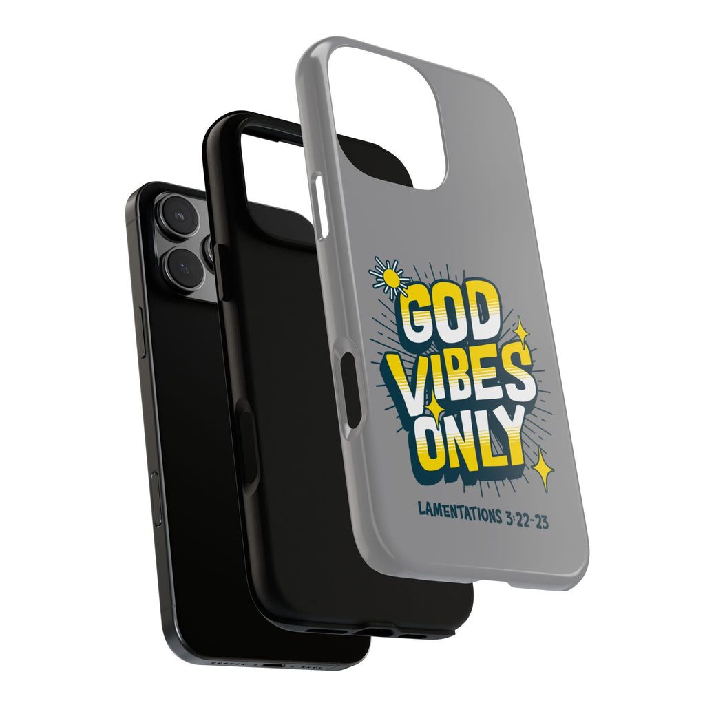 God Vibes Only Phone Case - Inspirational Tough Case, Positive Message Cover, Gift for Faith, Spirituality, Encouragement | Phone Case – GodSpeed Threads