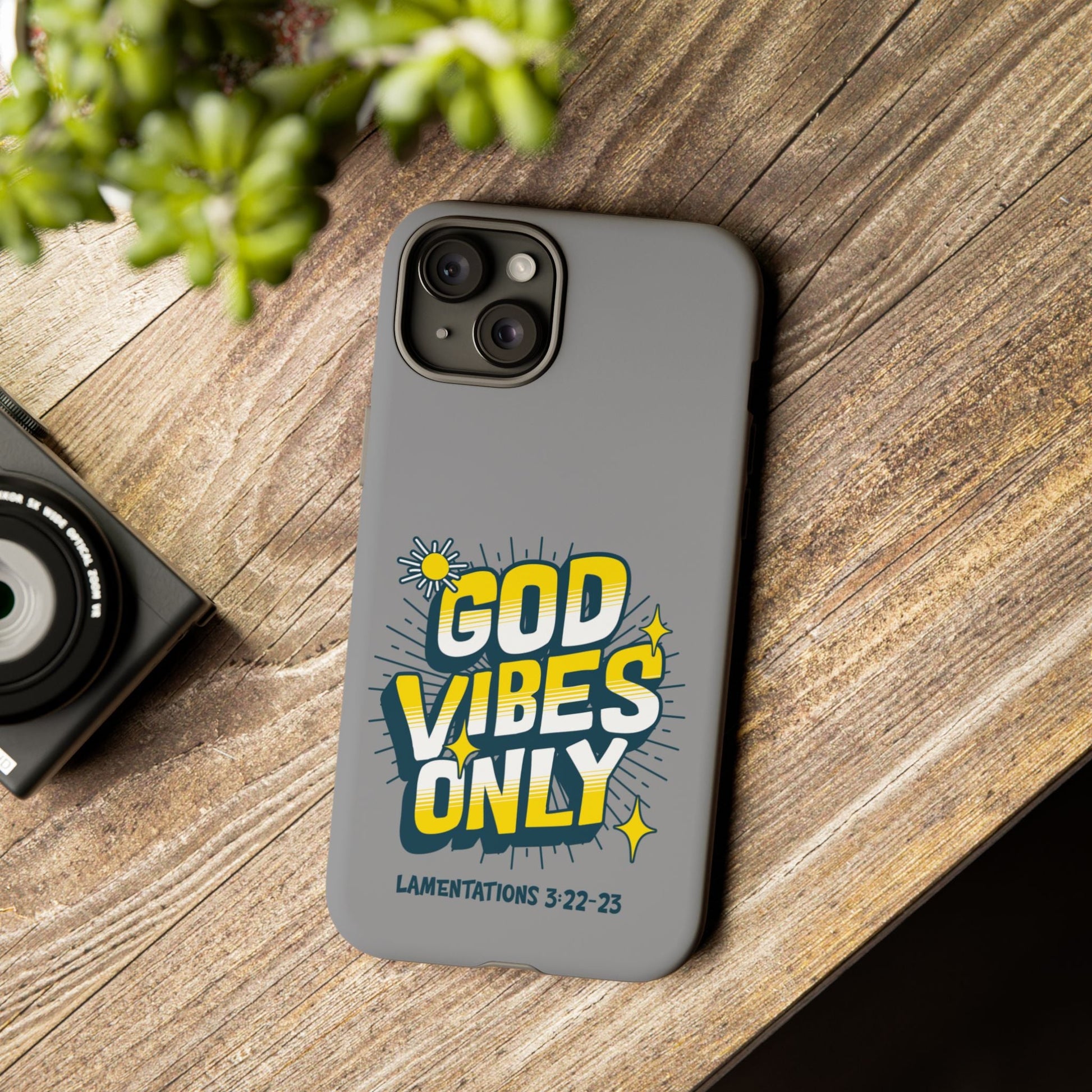 God Vibes Only Phone Case - Inspirational Tough Case, Positive Message Cover, Gift for Faith, Spirituality, Encouragement | Phone Case – GodSpeed Threads