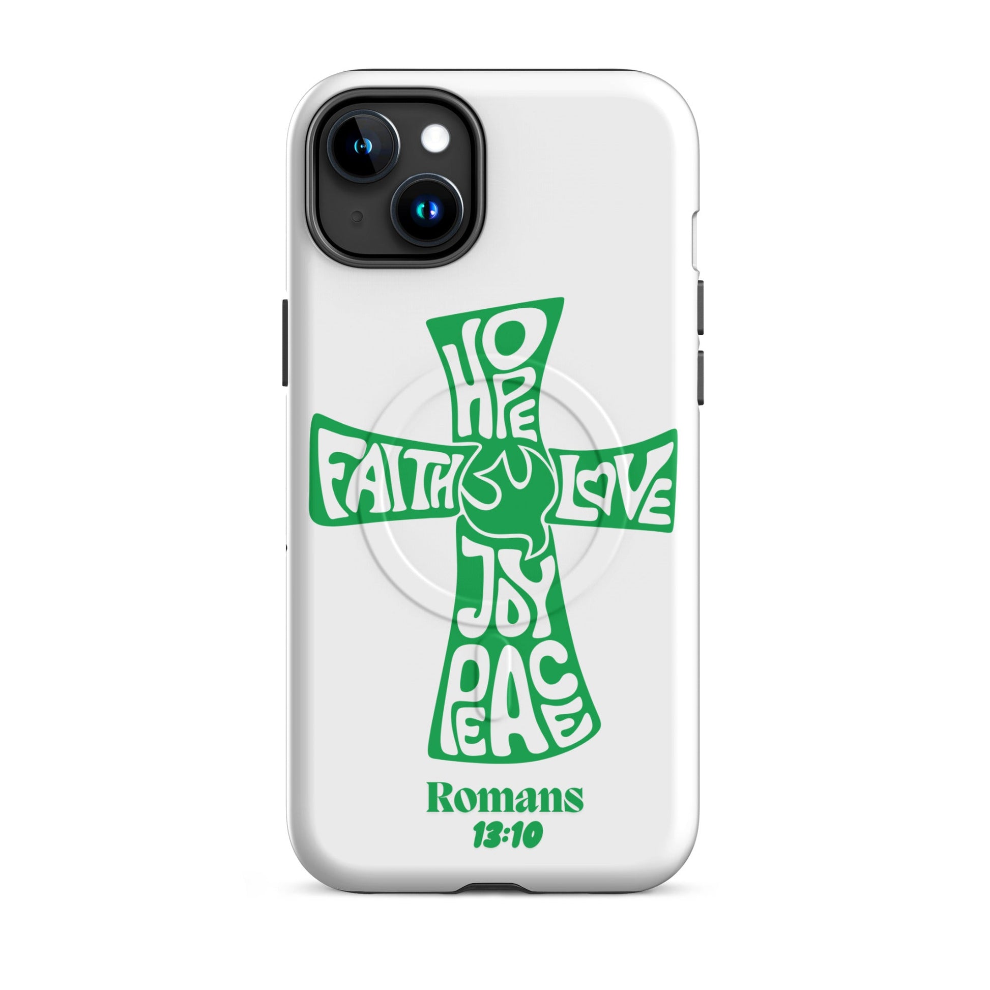 Hope, Faith, Love, Joy, Peace – Romans 15:10 – MagSafe® Tough Case for iPhone | Phone Case – GodSpeed Threads