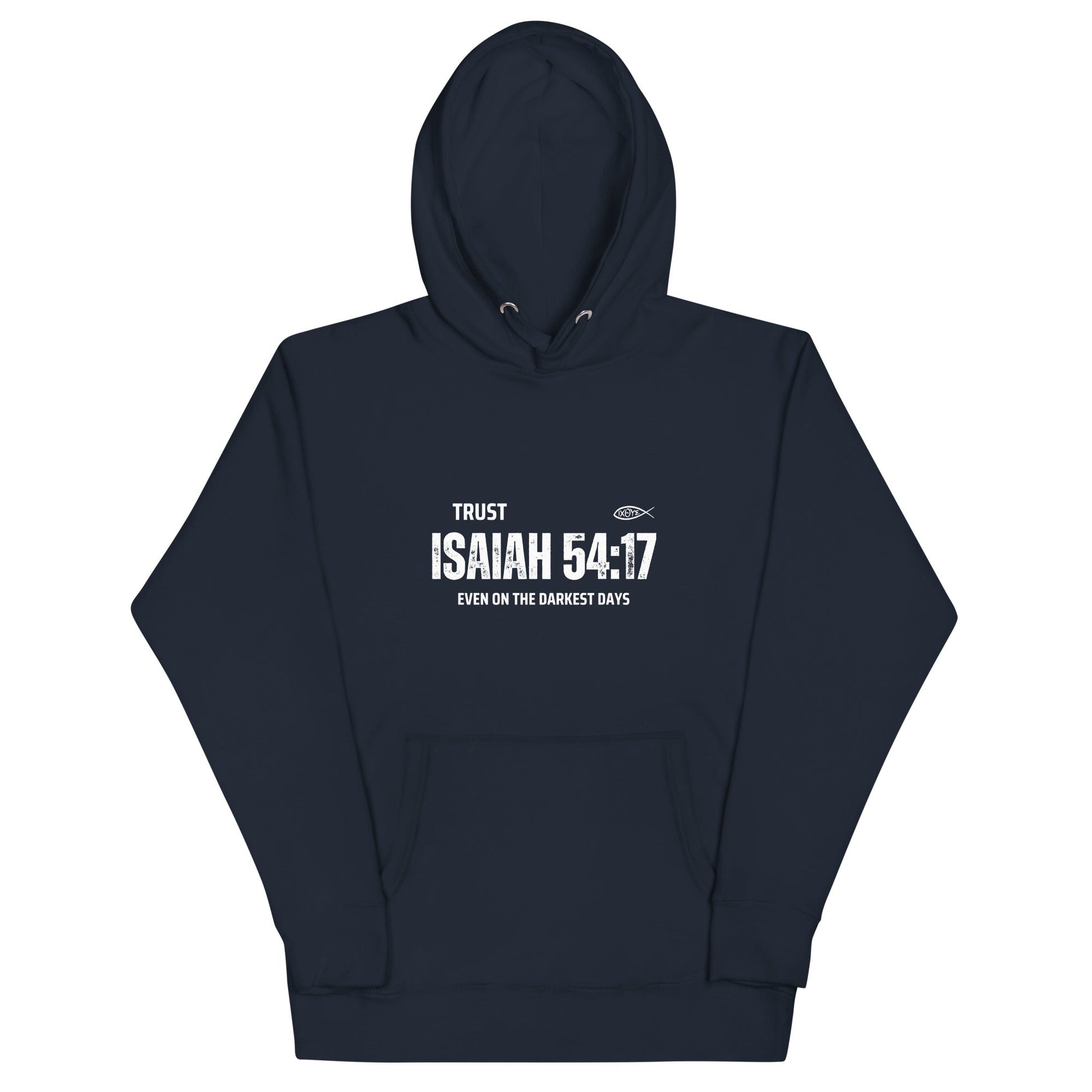 ✝️ Isaiah 54:17 “Trust Even on the Darkest Days” Hoodie – Faith - Inspired Warmth | Hoodies – GodSpeed Threads
