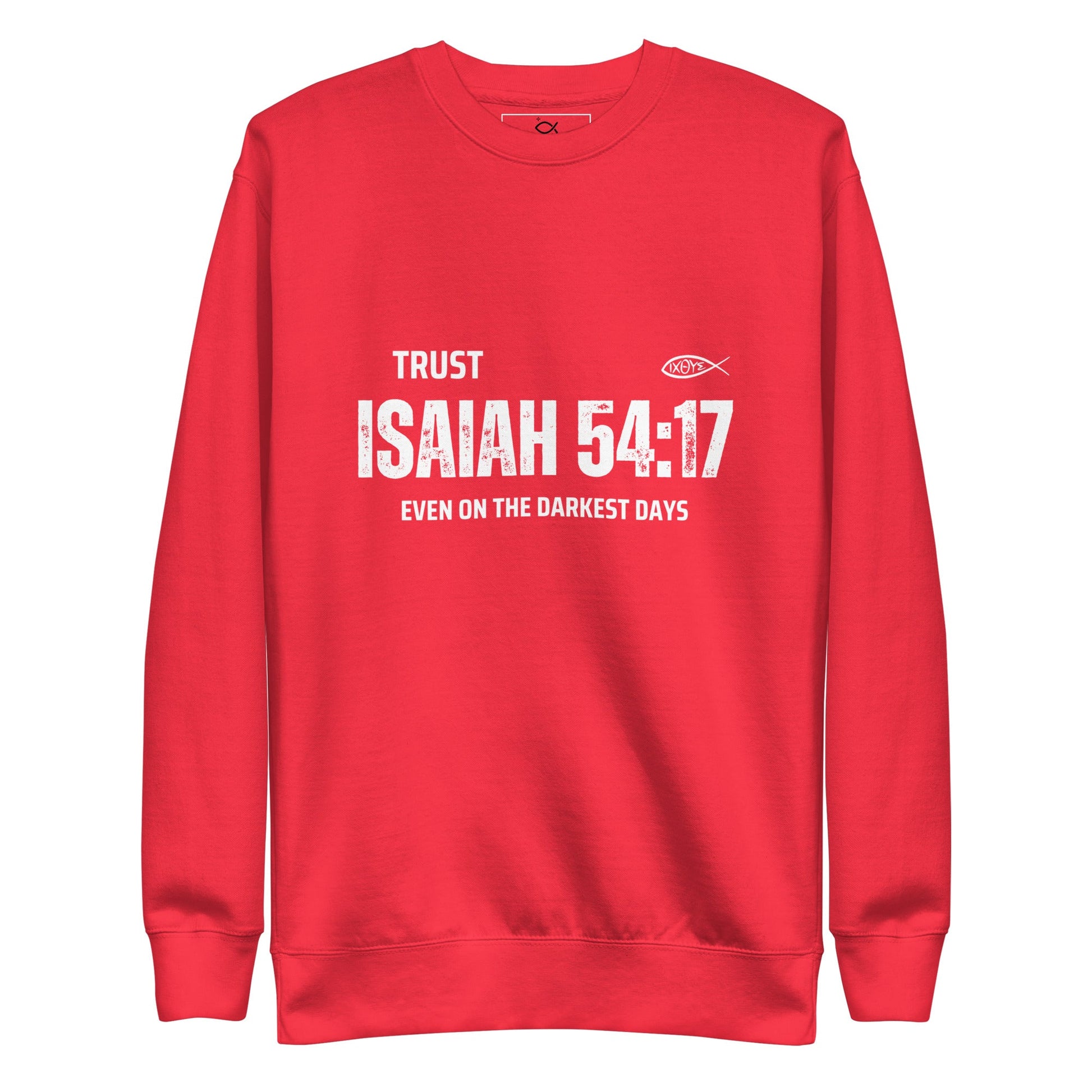 ✝️ Isaiah 54:17 “Trust Even on the Darkest Days” Sweatshirt – Faith - Inspired Comfort | sweatshirts – GodSpeed Threads