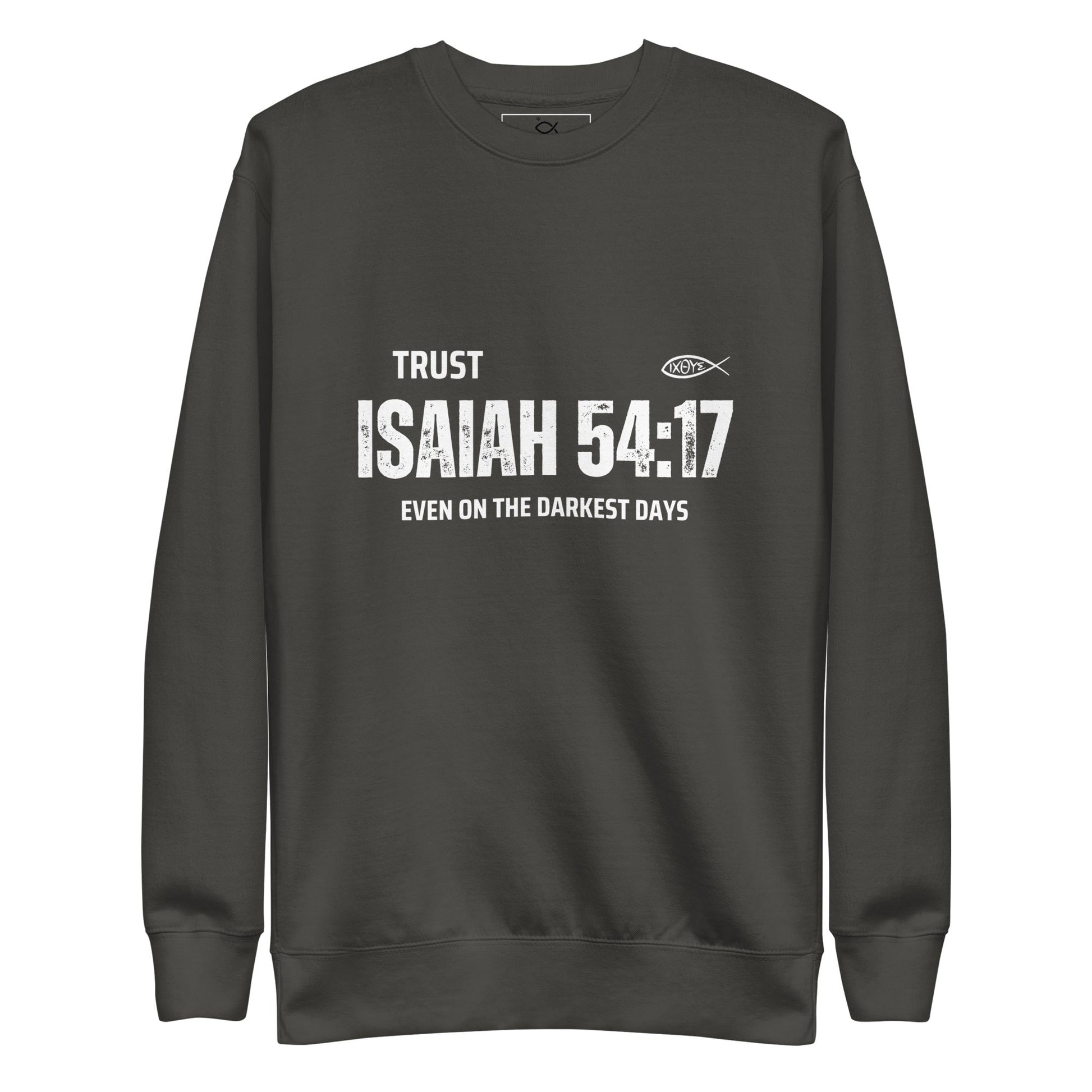 ✝️ Isaiah 54:17 “Trust Even on the Darkest Days” Sweatshirt – Faith - Inspired Comfort | sweatshirts – GodSpeed Threads