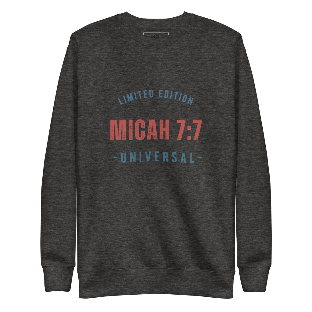 ⭐ Micah 7:7 Limited Edition Universal Sweatshirt – Faith - Inspired Comfort | sweatshirts – GodSpeed Threads